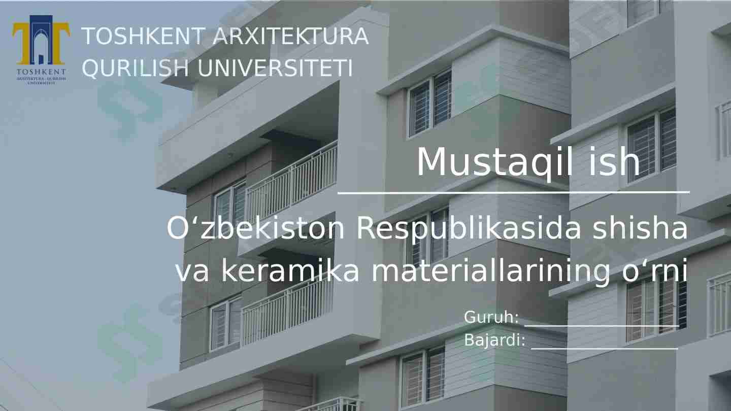 Oʻzbekiston Respublikasida shisha va keramika materiallarining oʻrni