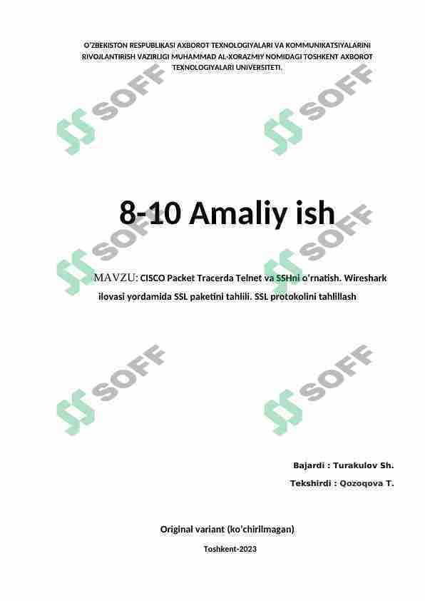 CISCO Packet Tracerda Telnet va SSHni o‘rnatish. Wireshark ilovasi yordamida SSL paketini tahlili. SSL protokolini tahlillash