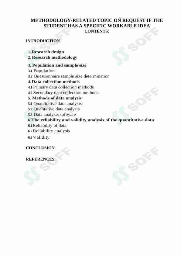 METHODOLOGY-RELATED TOPIC ON REQUEST IF THE STUDENT HAS A SPECIFIC WORKABLE IDEA