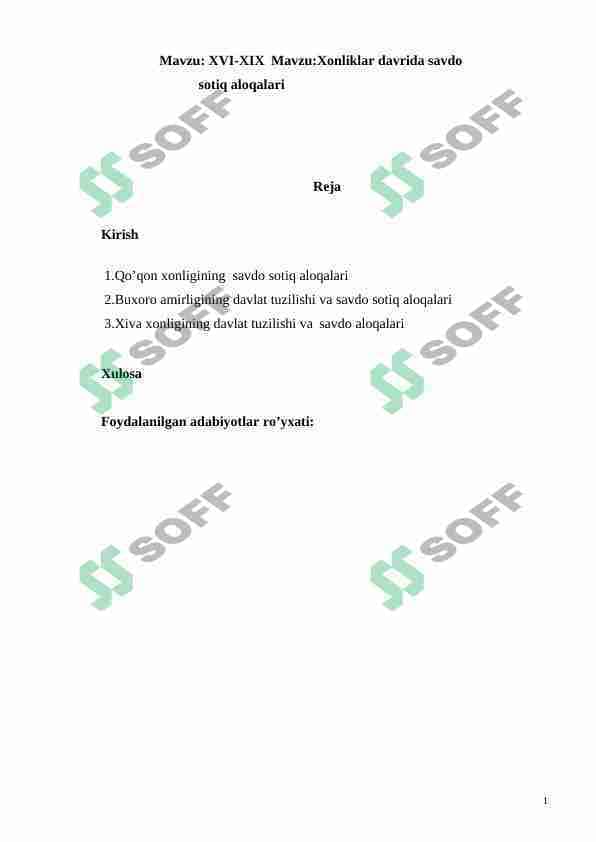 XVI-XIX Mavzu:Xonliklar davrida savdo sotiq aloqalari