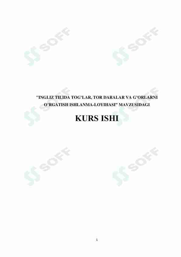 INGLIZ TILIDA TOG'LAR, TOR DARALAR VA G’ORLARNI  O’RGATISH ISHLANMA-LOYIHASI