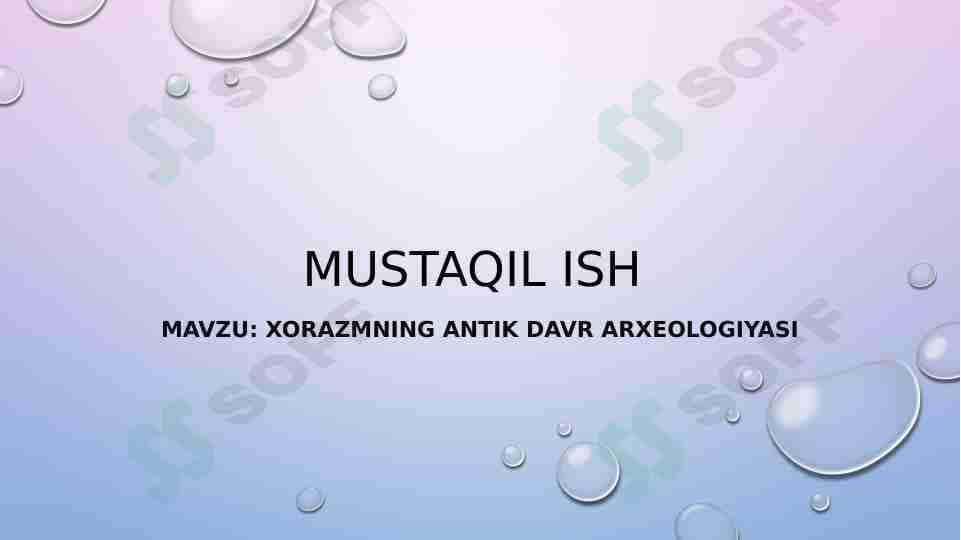 Xorazmning antik davr arxeologiyasi