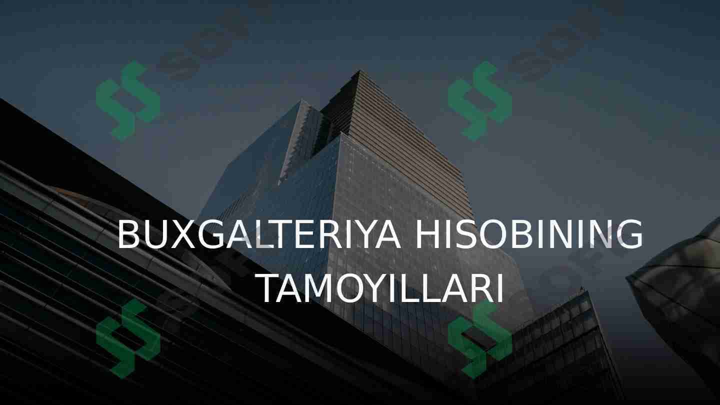 Buxgalteriya hisobining tamoyillari