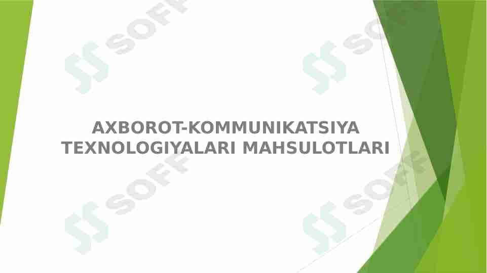Axborot-kommunikatsiya texnologiyalari mahsulotlari