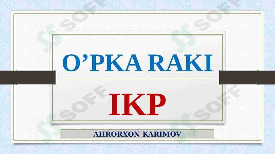 O’PKA RAKI