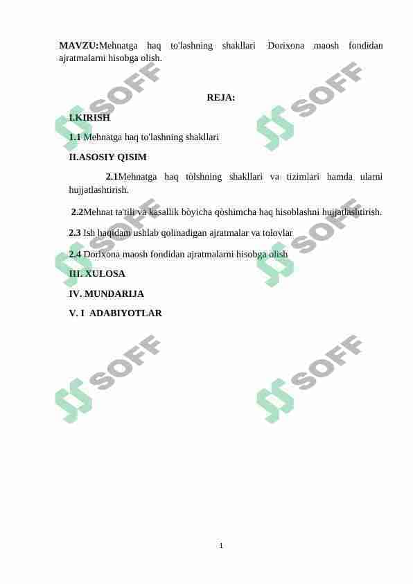 Mehnatga haq to'lashning shakllari Dorixona maosh fondidan ajratmalarni hisobga olish.