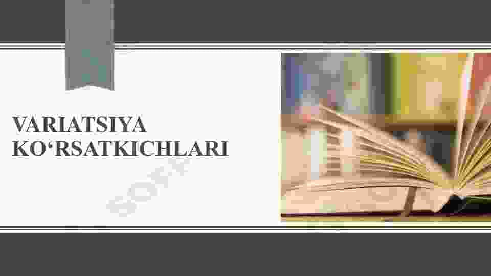 Variatsiya Ko'rsatkichlari