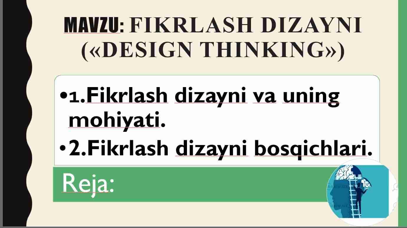 FIKRLASH DIZAYNI («DESIGN THINKING»)