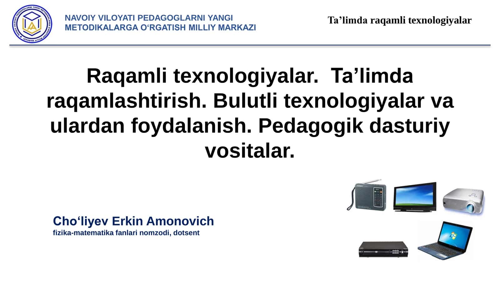 Raqamli texnologiyalar