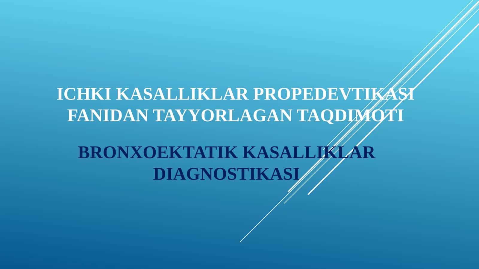 ICHKI KASALLIKLAR PROPEDEVTIKASI