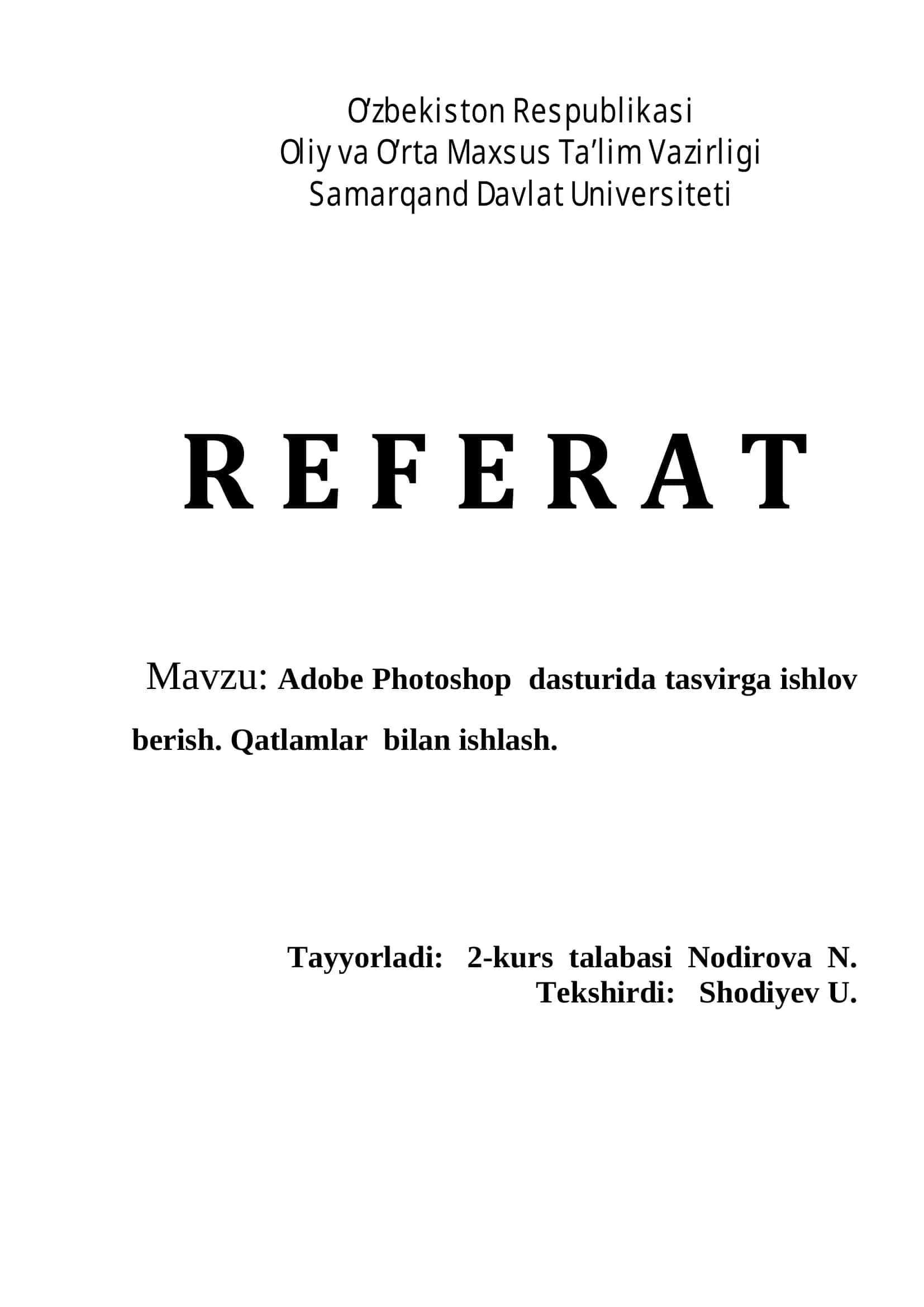 Adobe Photoshop dasturida tasvirga ishlov berish. Qatlamlar bilan ishlash