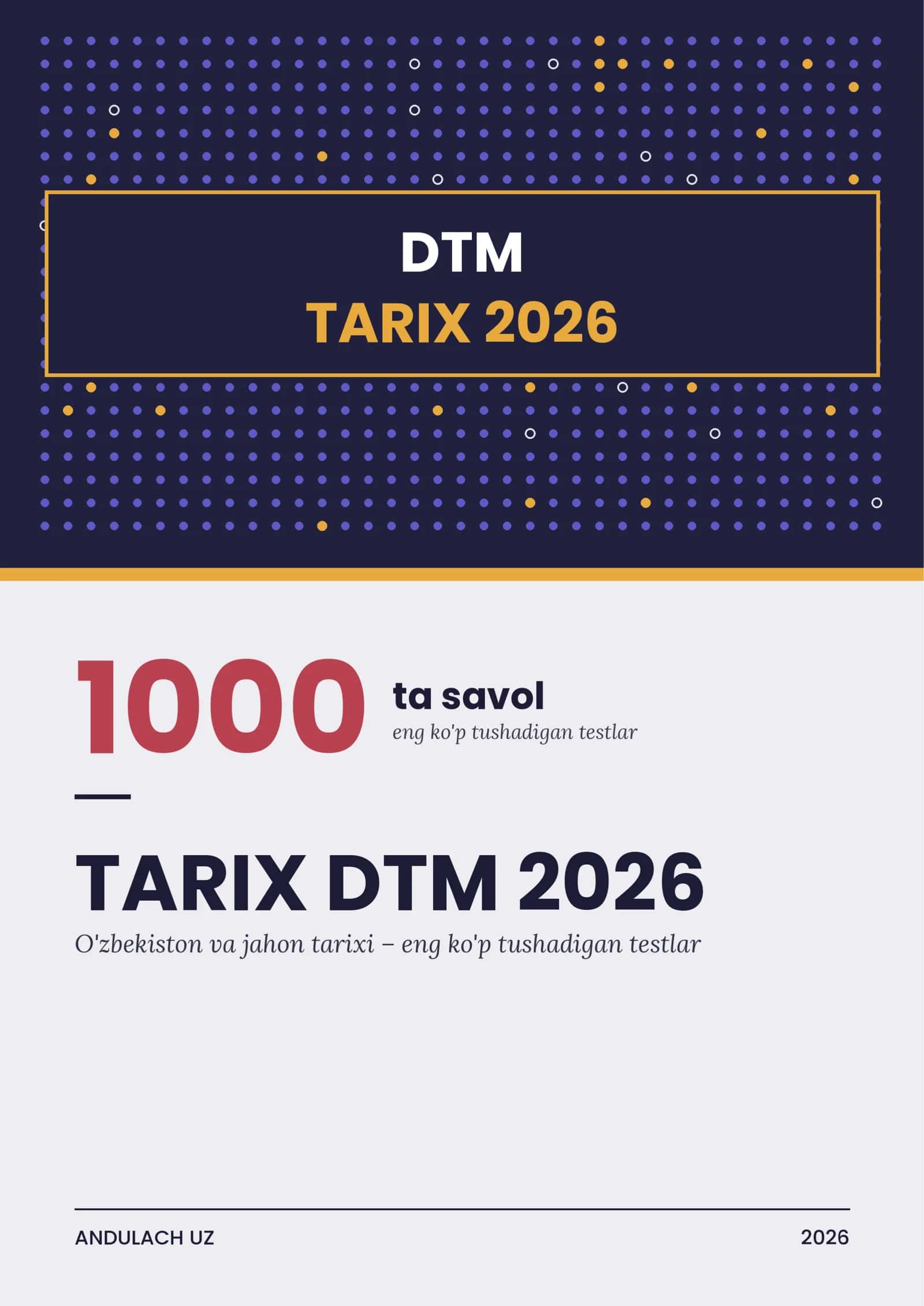 Tarix DTM 2026-2027 testlari. 1000 ta saralangan yangi testlar