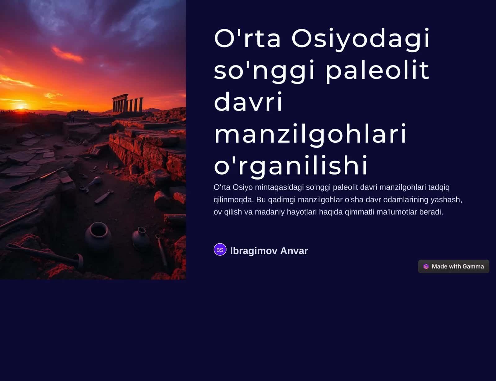 O'rta Osiyodagi so'nggi paleolit davri manzilgohlari o'rganilishi