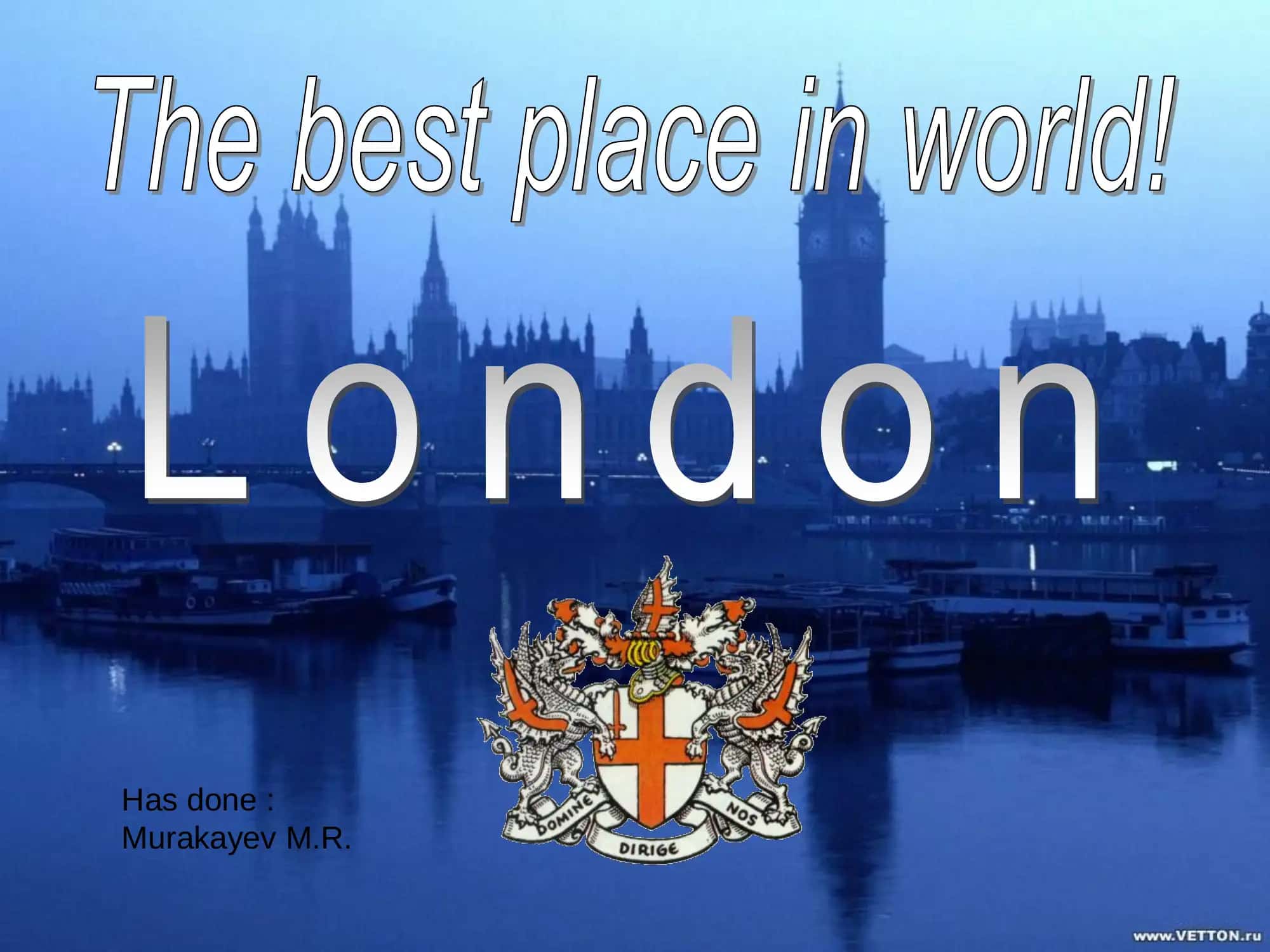 The City of London