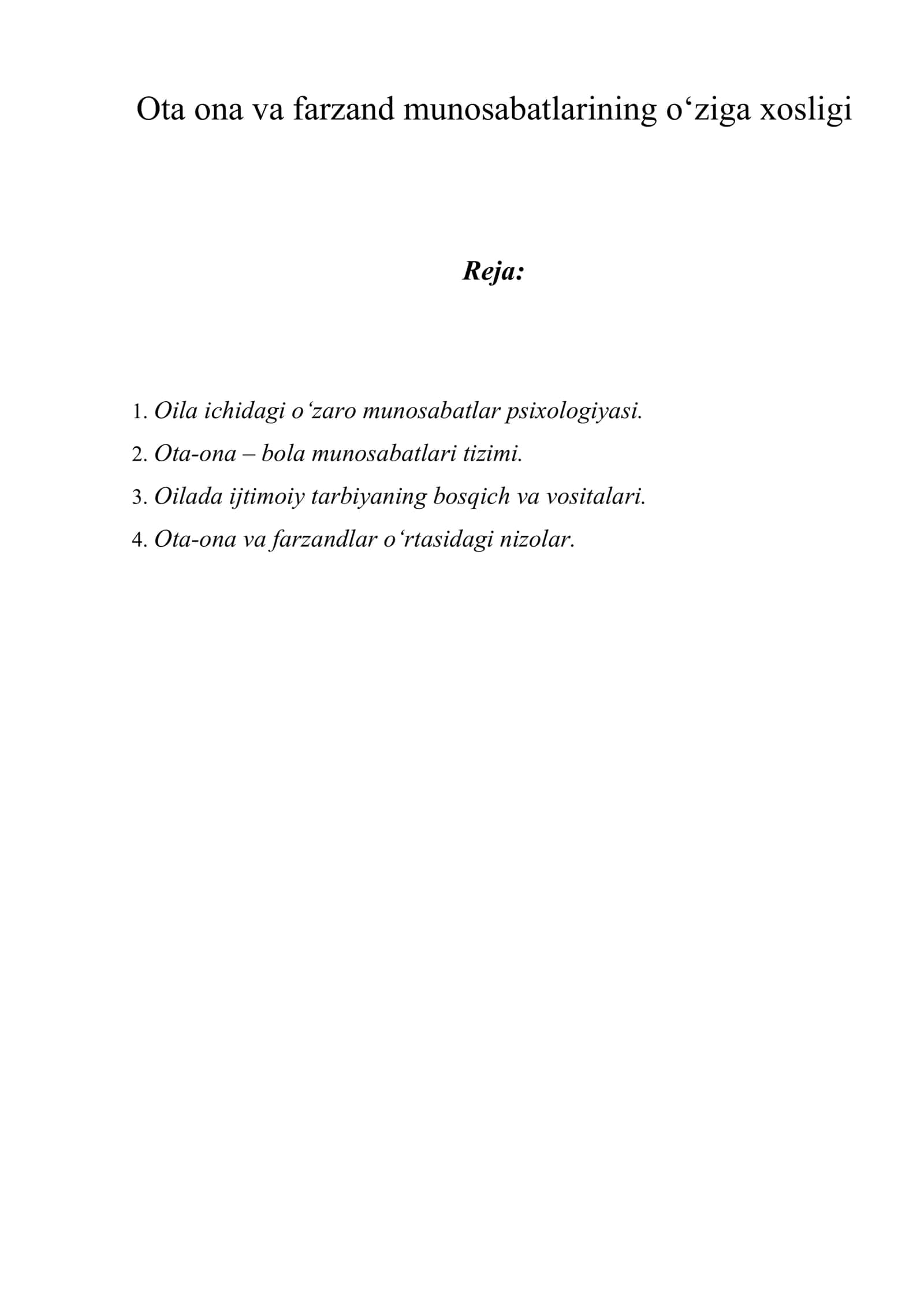 Ota ona va farzand munosabatlarining o‘ziga xosligi