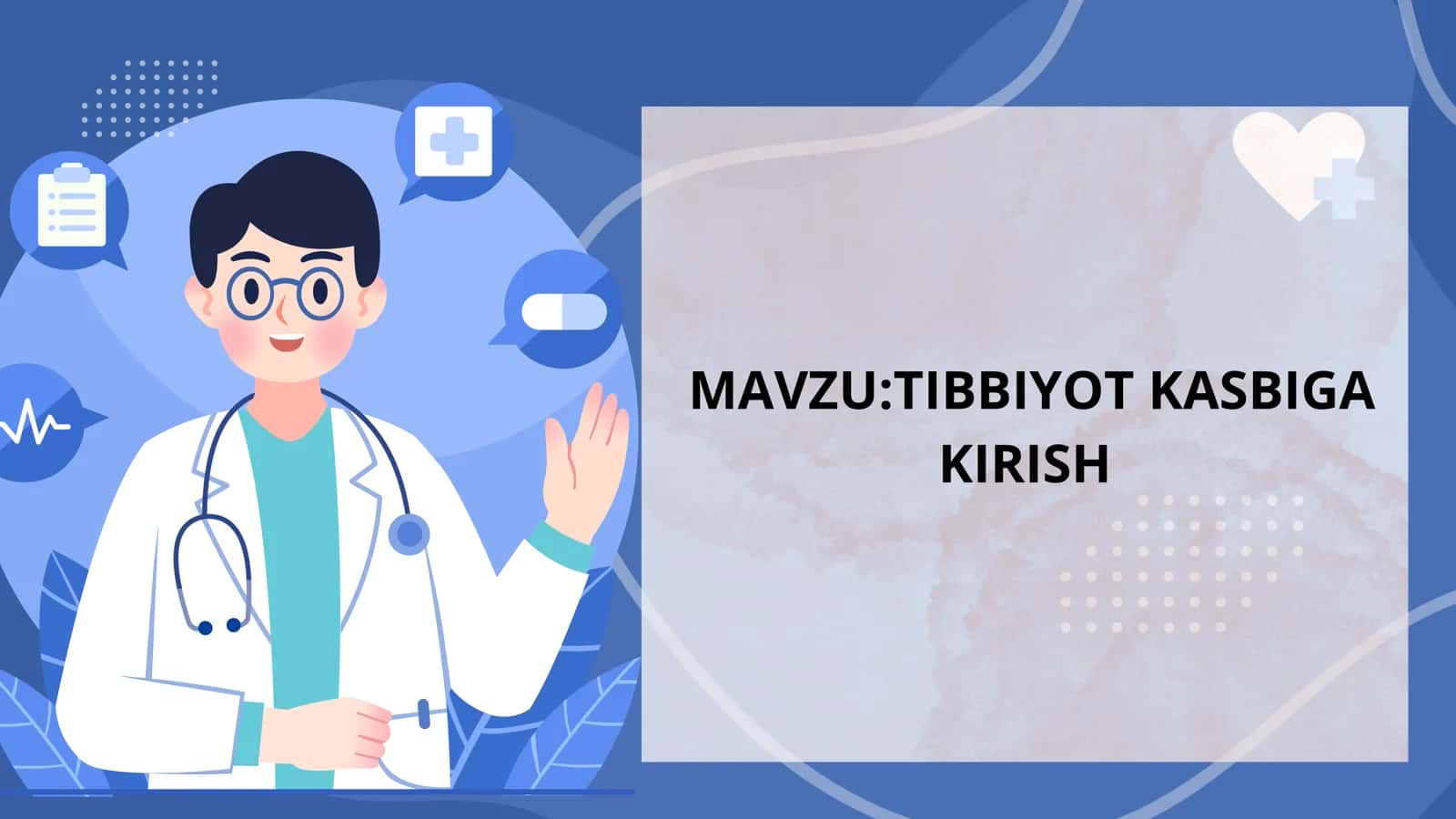 TIBBIYOT KASBIGA