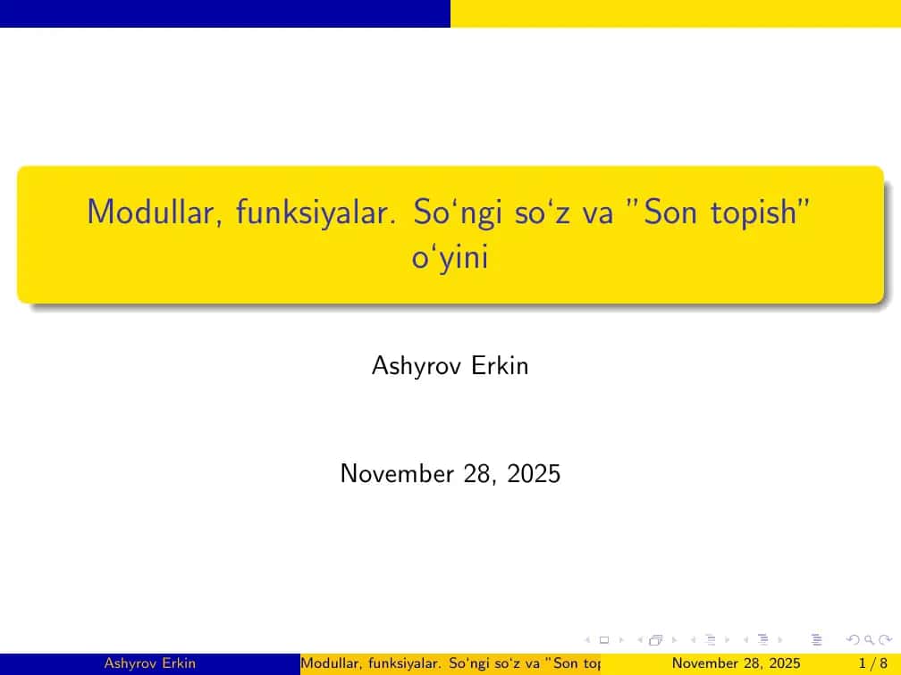 Modullar, funksiyalar. So‘ngi so‘z va ”Son topish” o‘yini