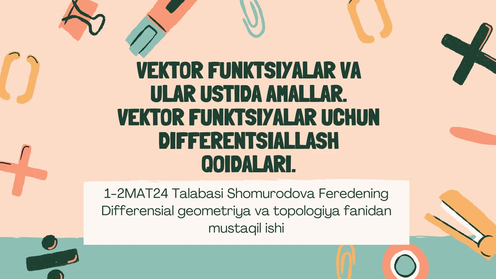 VEKTOR FUNKTSIYALAR VA ULAR USTIDA AMALLAR