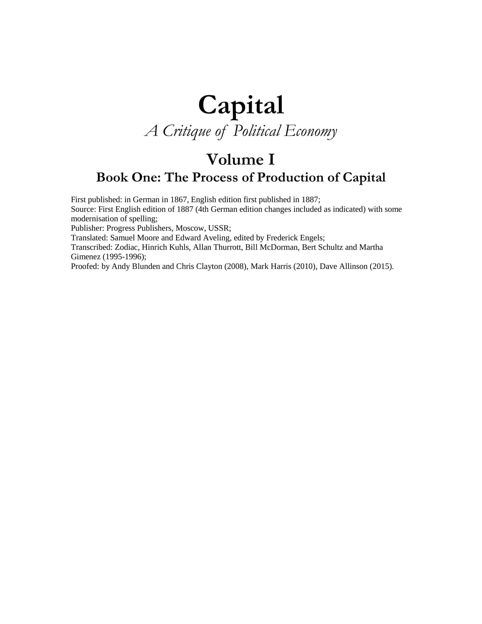 A Critique of Political Economy, Volume I