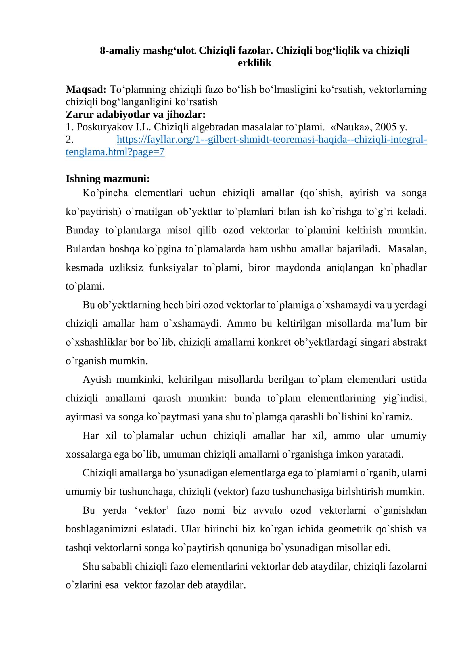 Chiziqli fazolar. Chiziqli bog‘liqlik va chiziqli erklilik