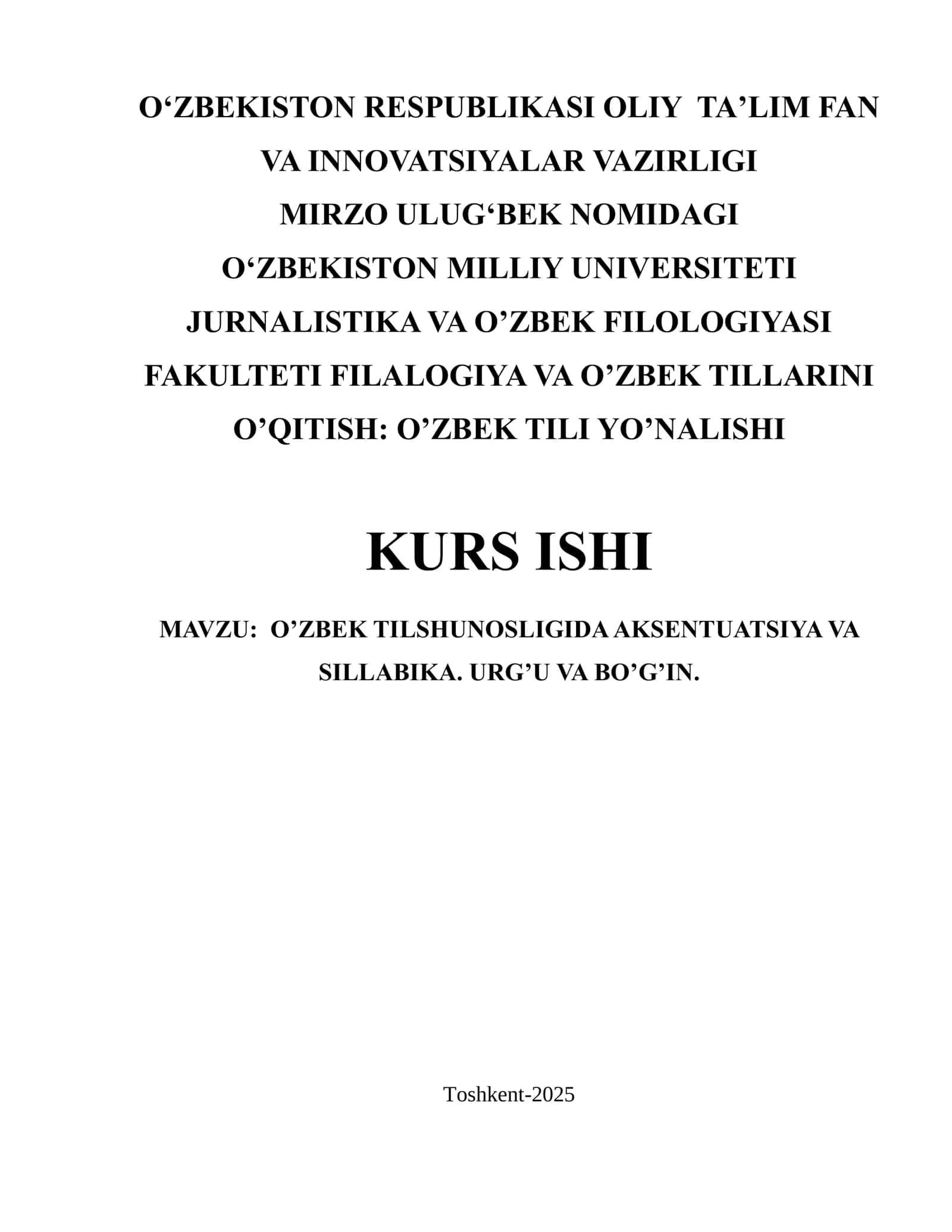 O’zbek tilshunosligida aksentuatsiya va sillabika. Urg’u va bo’g’in
