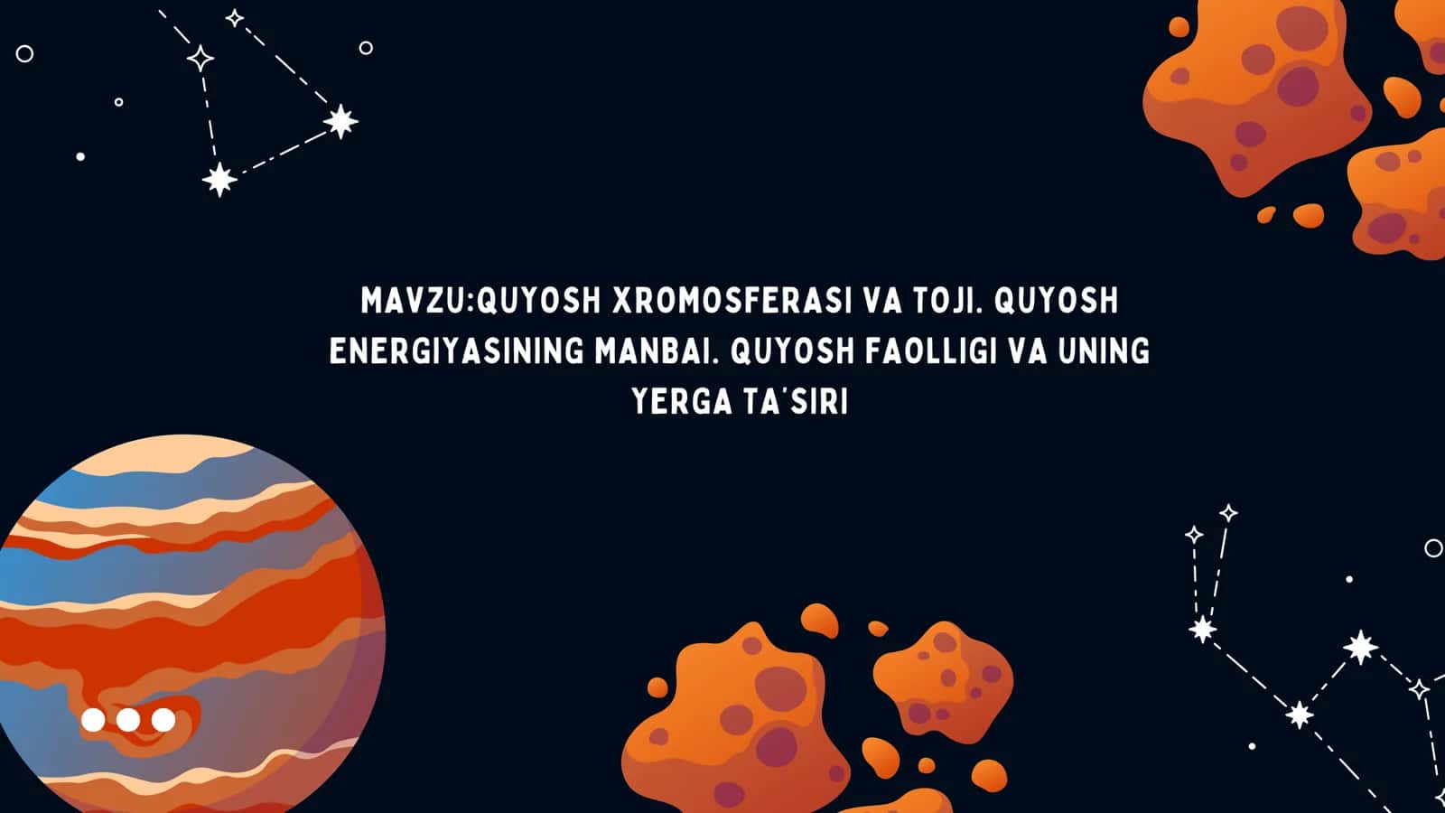 QUYOSH XROMOSFERASI VA TOJI. QUYOSH ENERGIYASINING MANBAI. QUYOSH FAOLLIGI VA UNING YERGA TA’SIRI