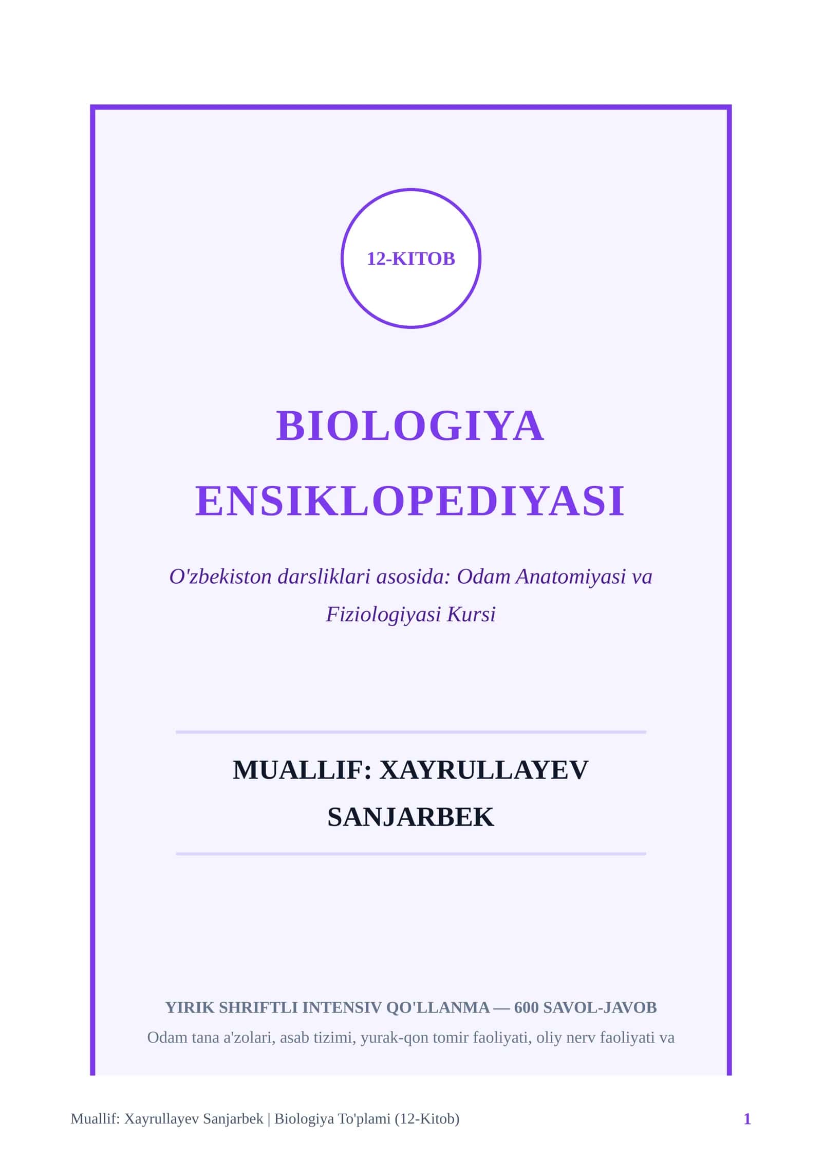 Odam Anatomiyasi va Fiziologiyasi Kursi