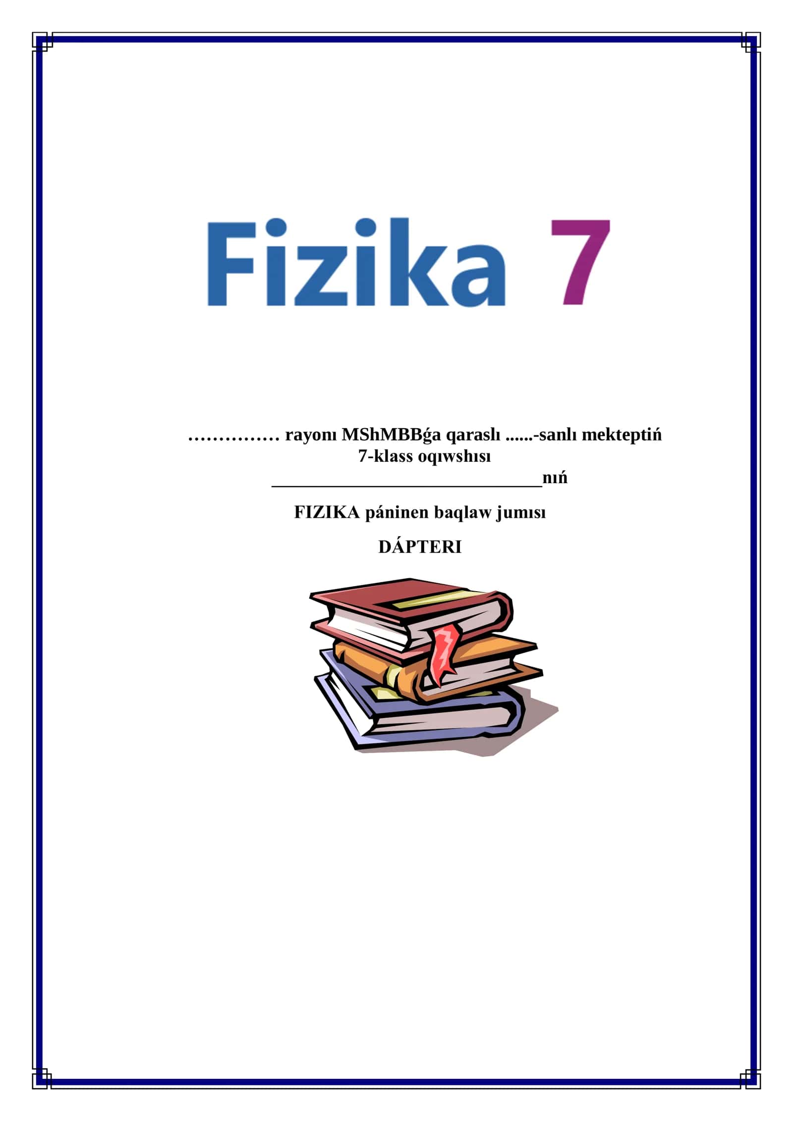 FIZIKA páninen baqlaw jumısı DÁPTERI