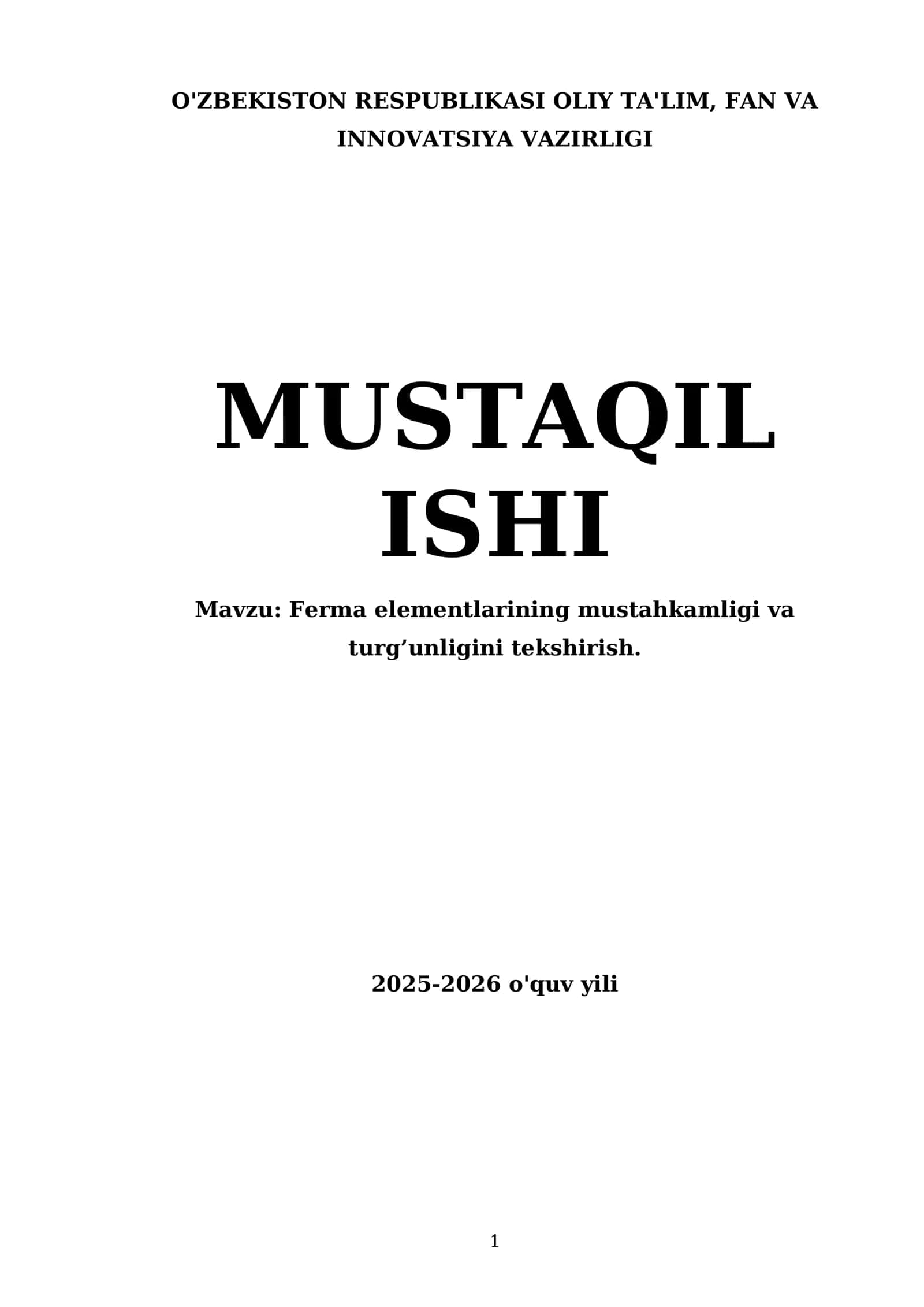 Ferma elementlarining mustahkamligi va turg’unligini tekshirish