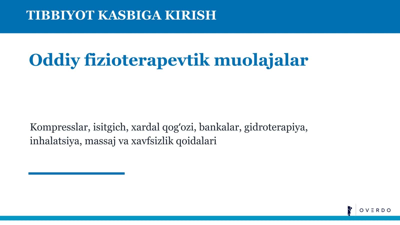 Fizioterapiya tushunchasi va fizik omillar