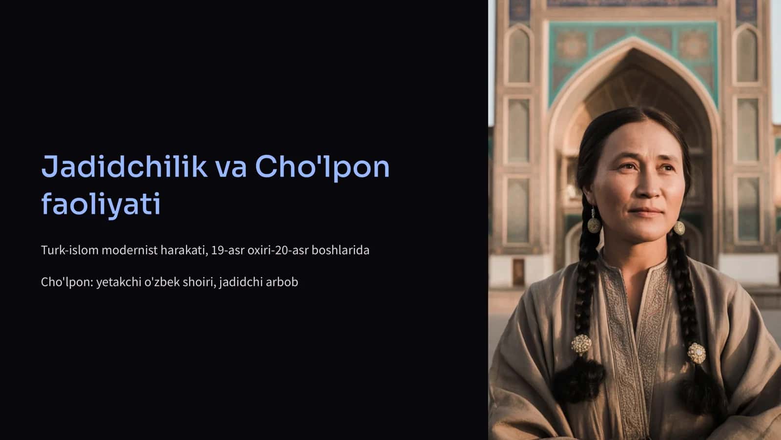 Jadidchilik va Cho'lpon faoliyati