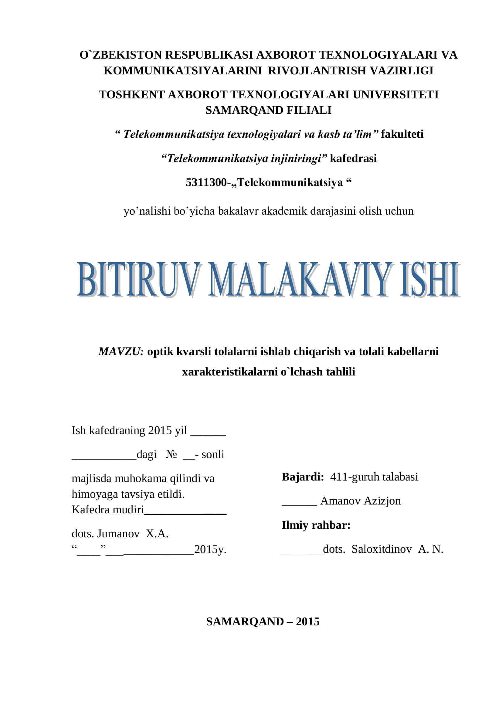 MAVZU: OPTIK KVARSLI TOLALARNI ISHLAB CHIQARISH VA TOLALI KABELLARNI XARAKTERISTIKALARNI O`LCHASH TAHLILI