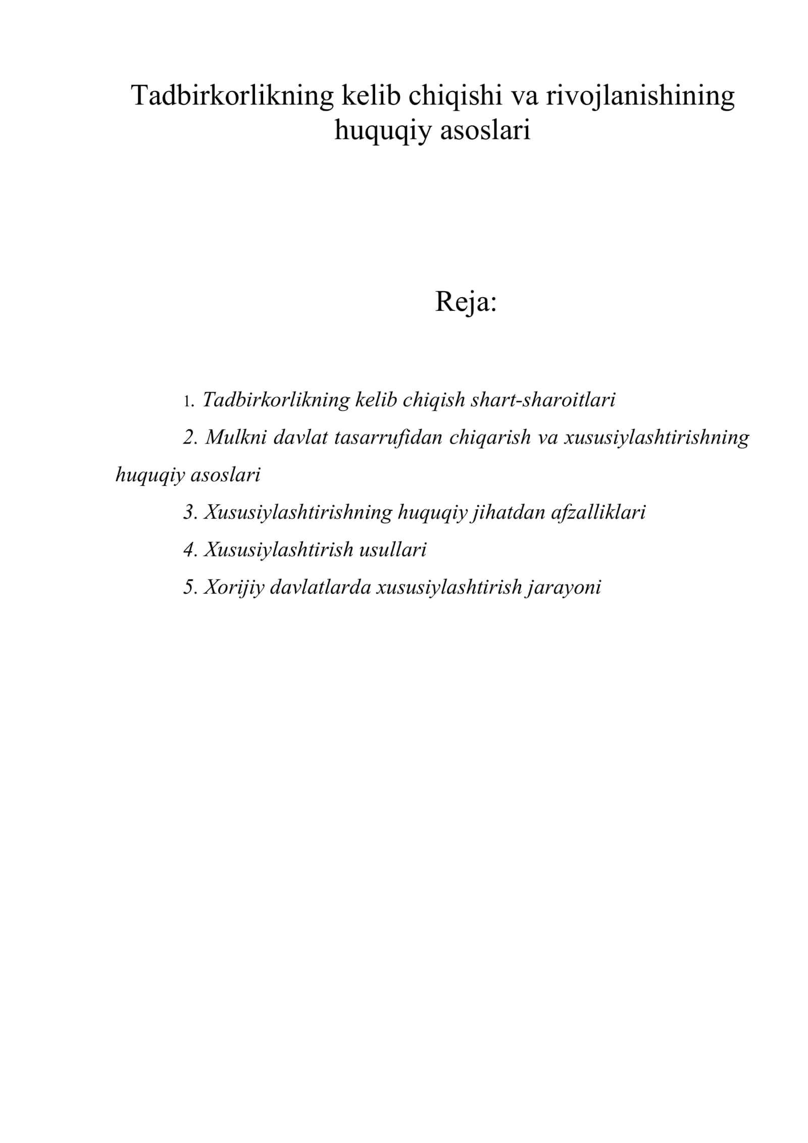 Tadbirkorlikning kelib chiqishi va rivojlanishining huquqiy asoslari