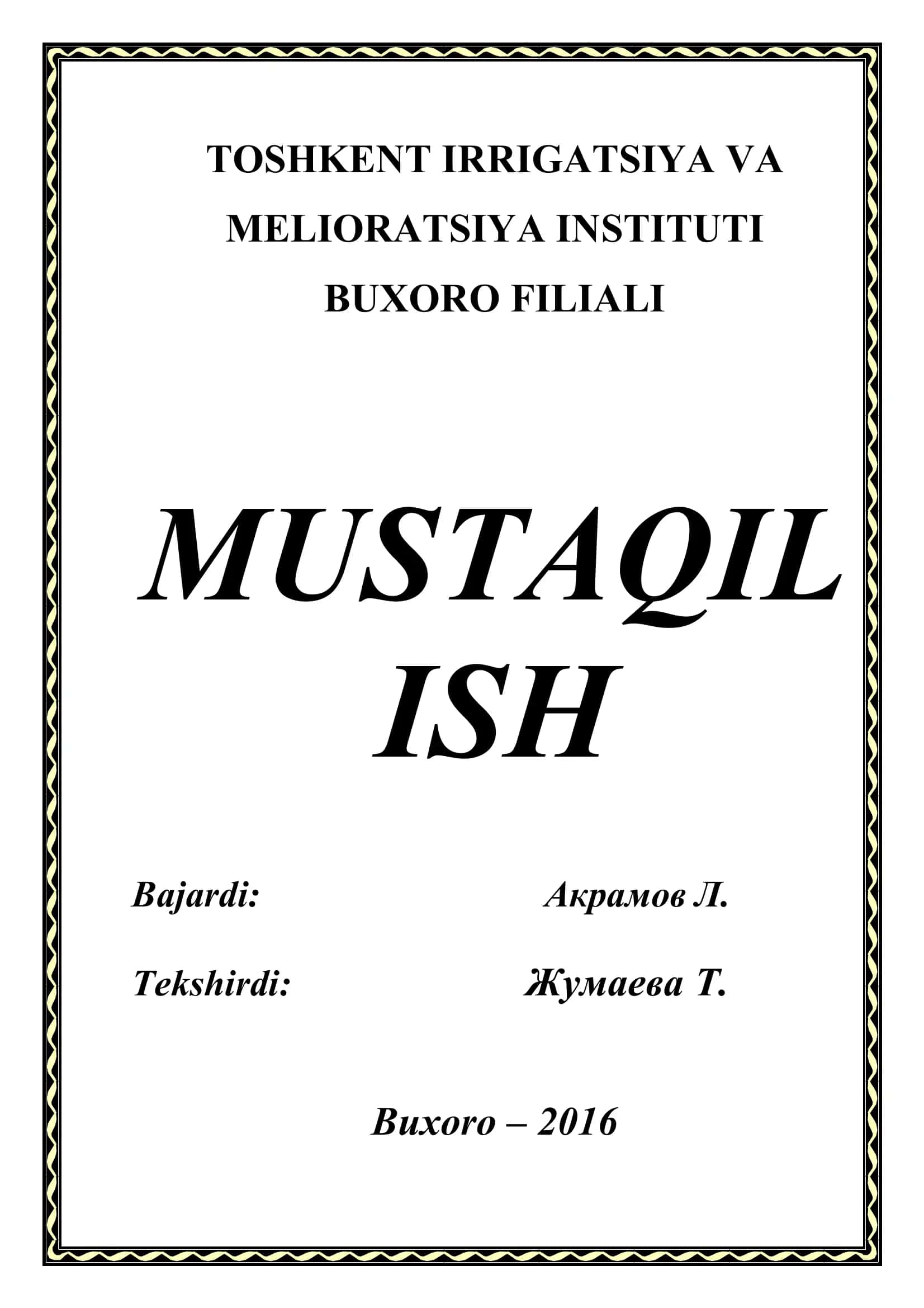 БUXORO FILIALI MUSTAQIL ISH