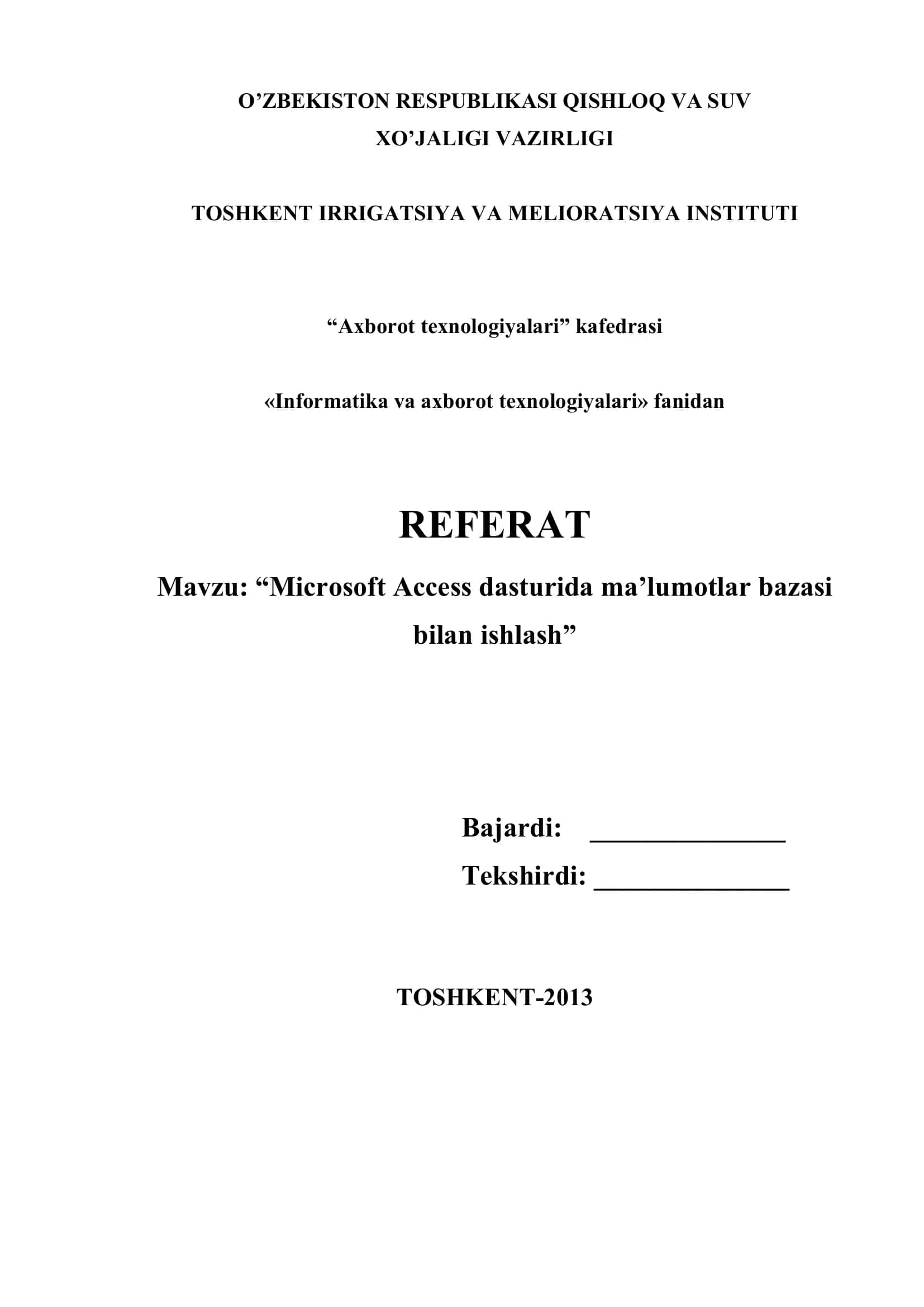 Microsoft Access dasturida ma’lumotlar bazasi bilan ishlash
