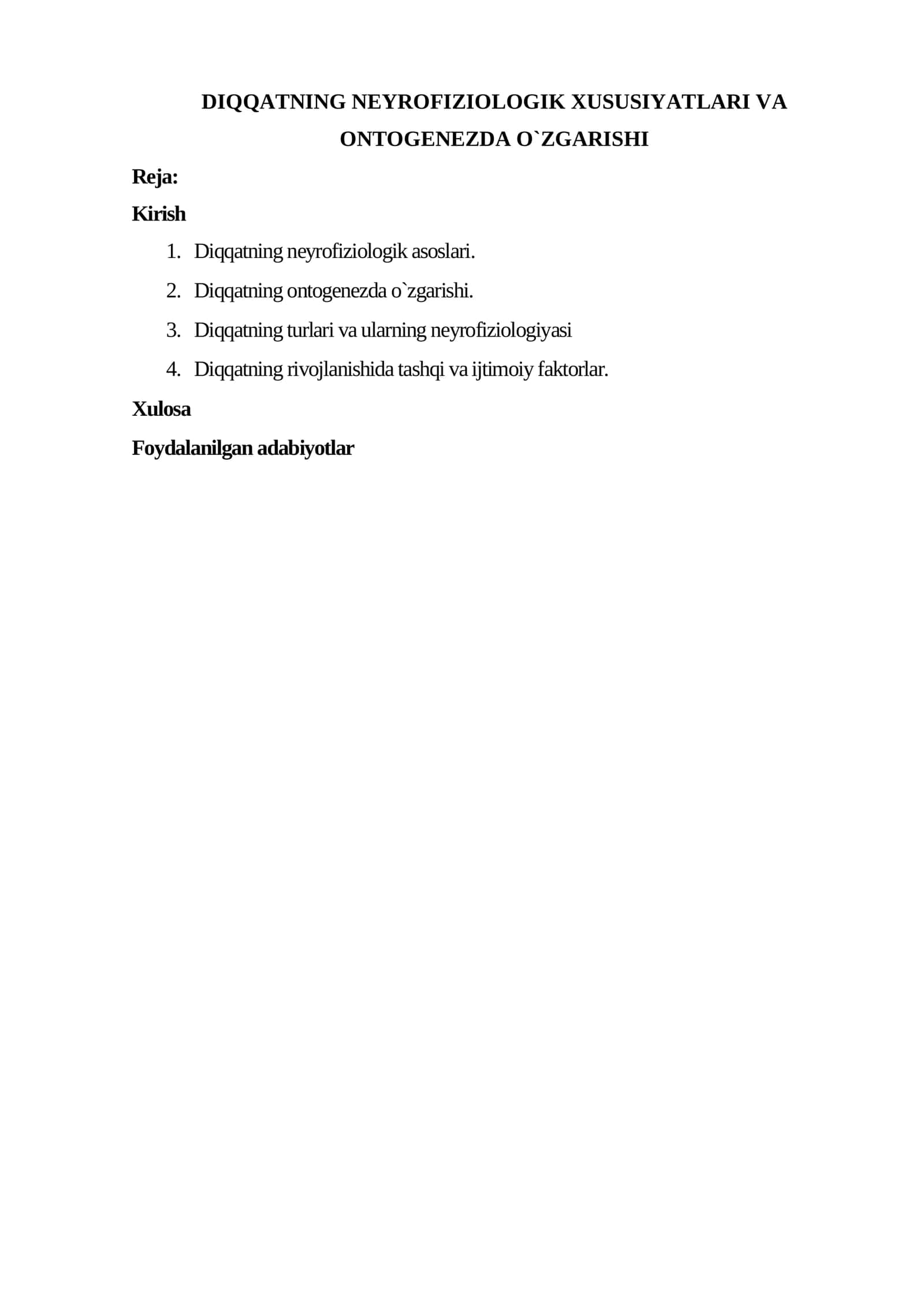 DIQQATNING NEYROFIZIOLOGIK XUSUSIYATLARI VA ONTOGENEZDA O‘ZGARISHI