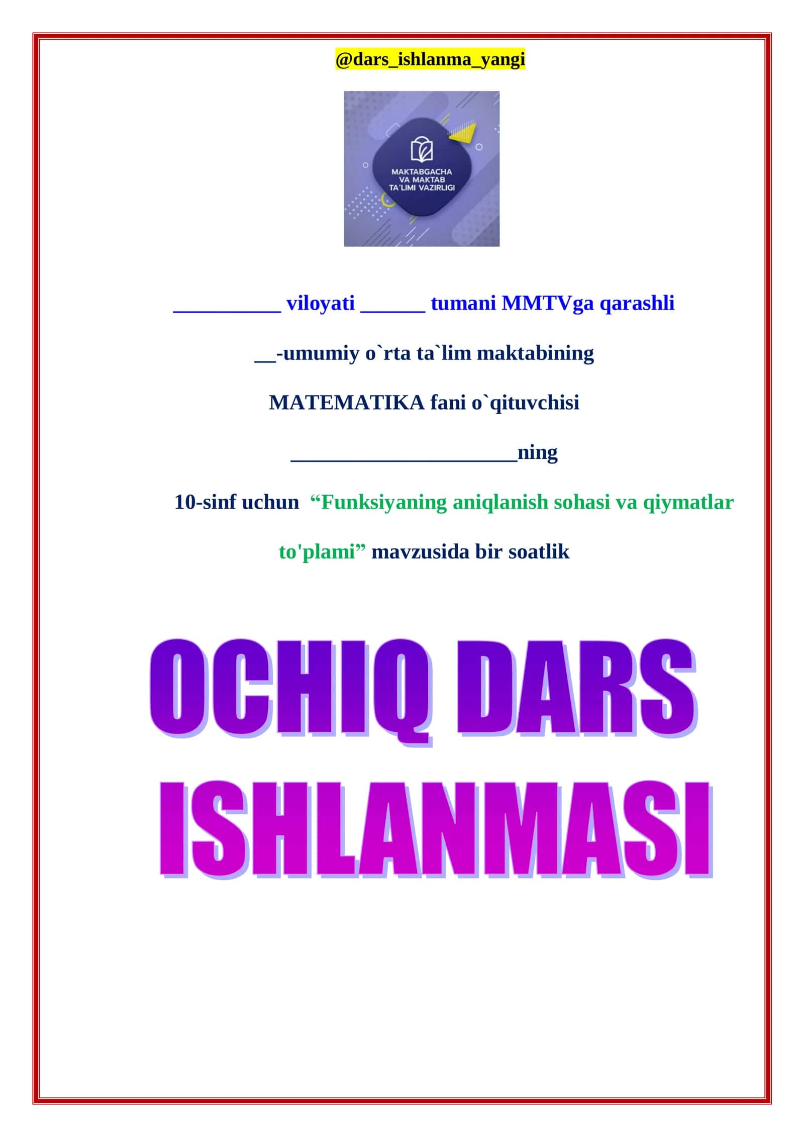 Funksiyaning aniqlanish sohasi va qiymatlar to‘plami