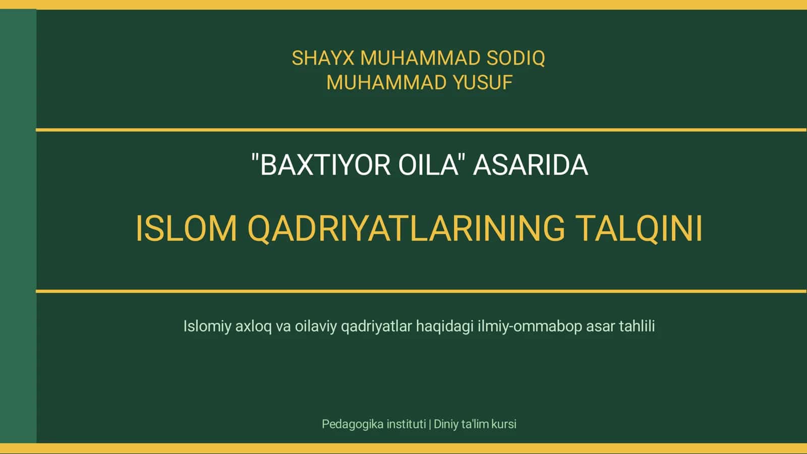 "BAXTIYOR OILA" ASARI