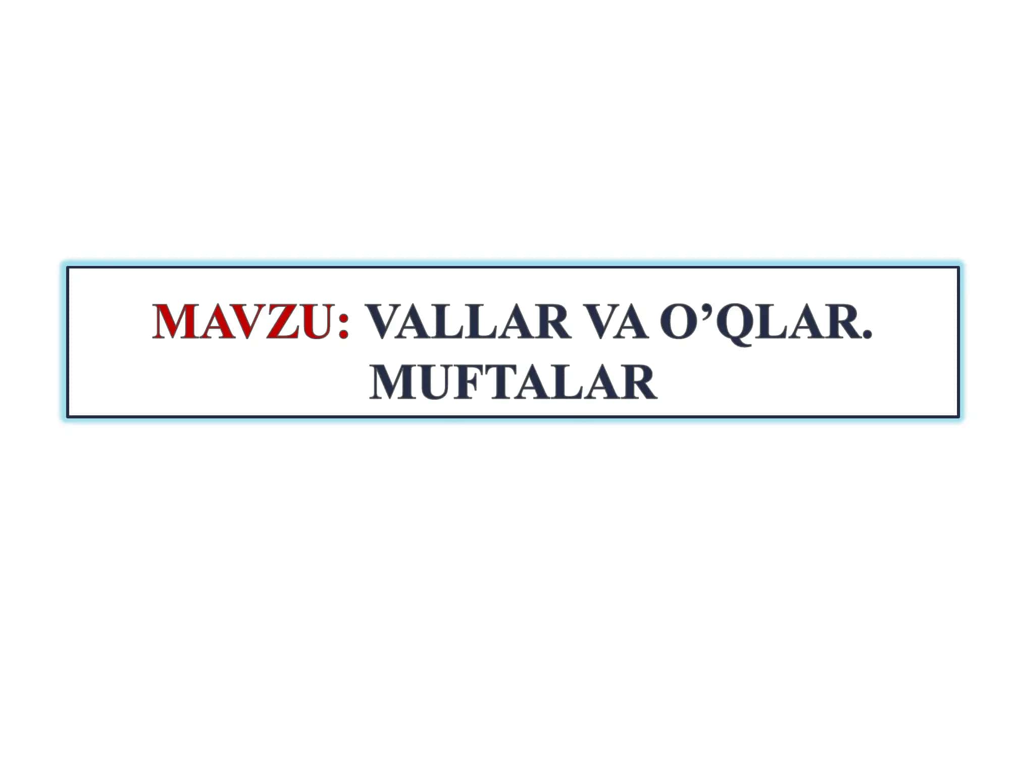 Vallar va O'qlar