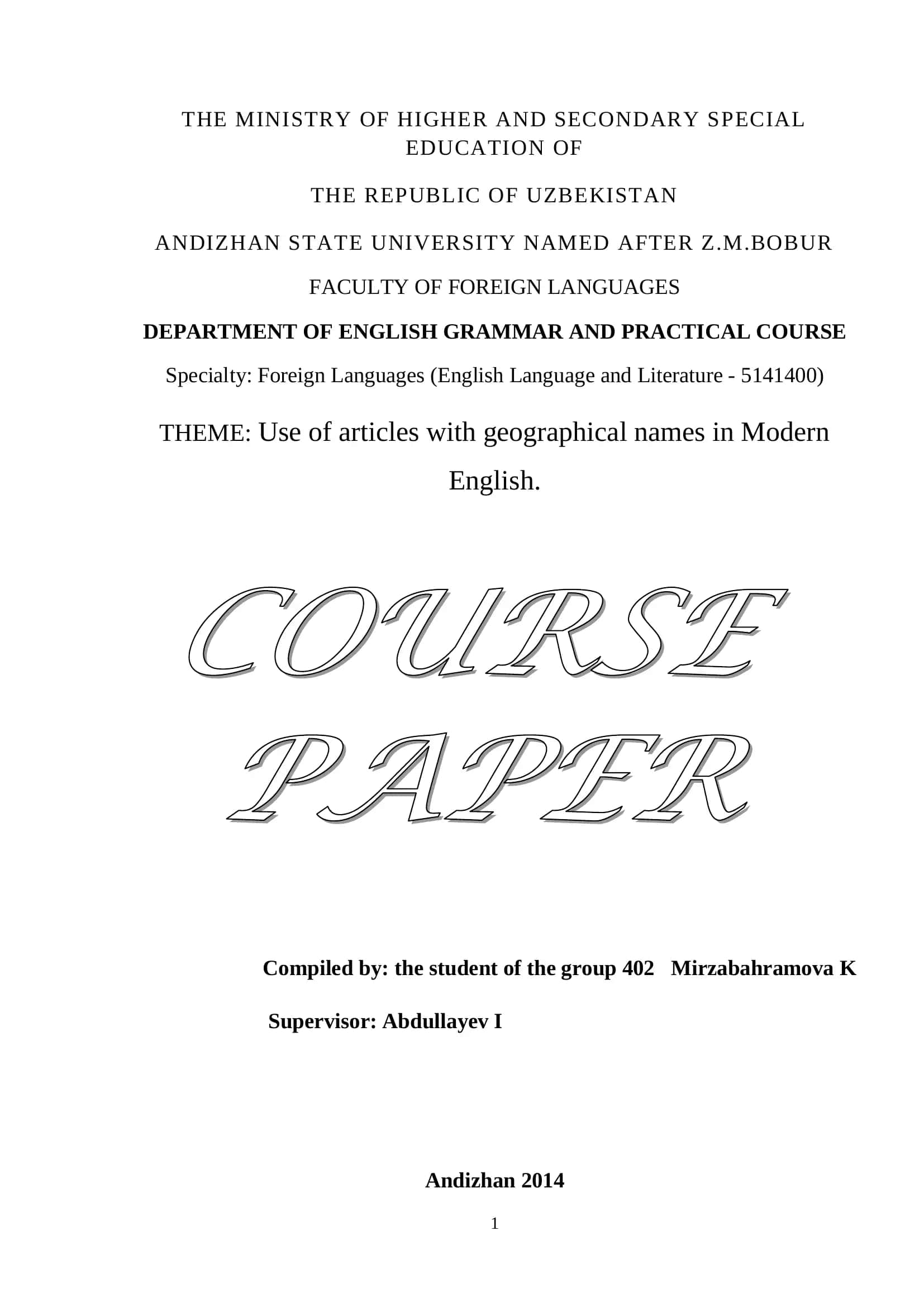 Use of Articles with Geographical Names in Modern English