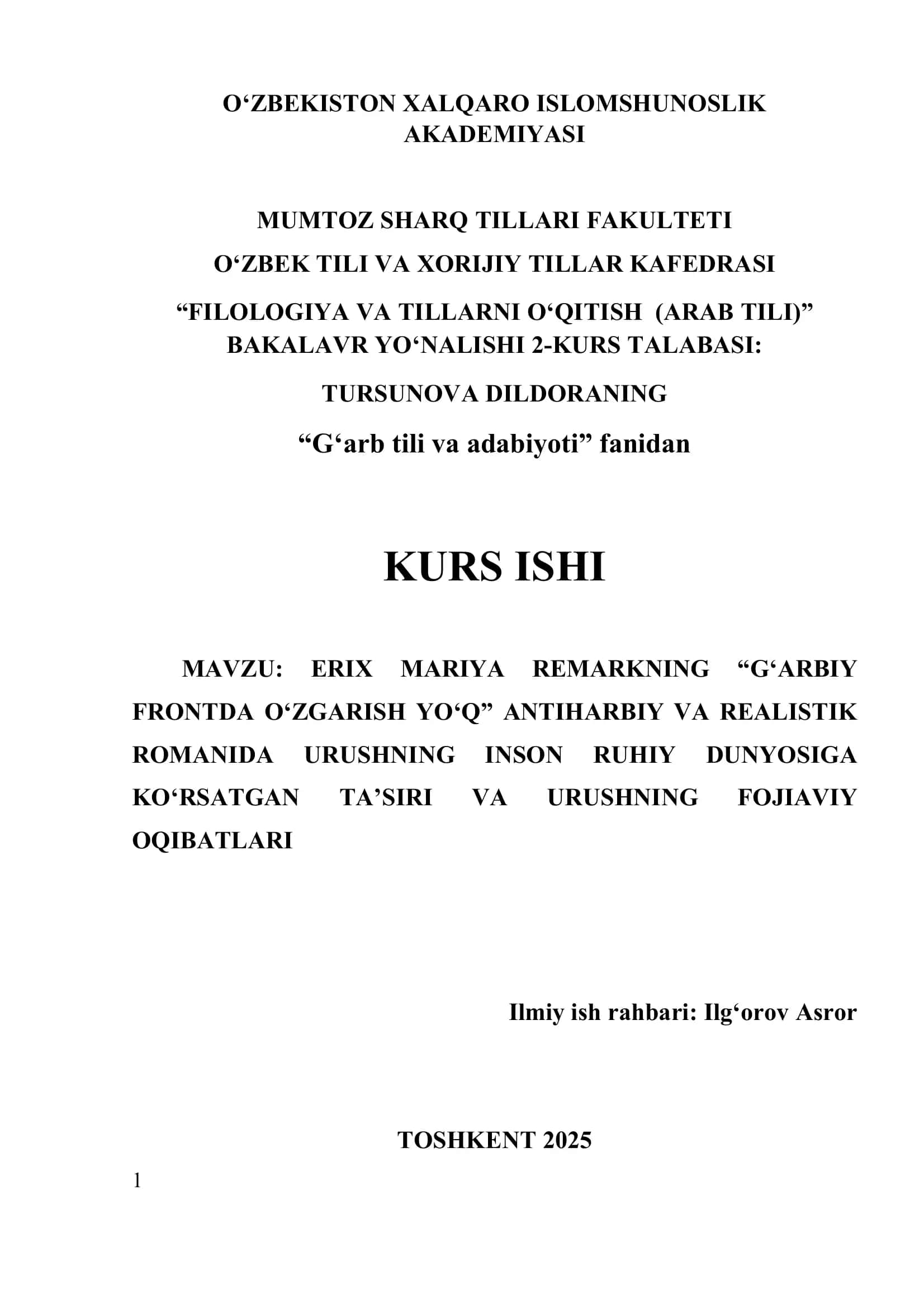 ERIX MARIYA REMARKNING "GʻARBIY FRONTDA OʻZGARISH YOʻO” ANTIHARBIY VA REALISTIK ROMANIDA URUSHNING INSON RUHIY DUNYOSIGA KOʻRSATGAN TA'SIRI VA URUSHNING FOJIAVIY OQIBATLARI