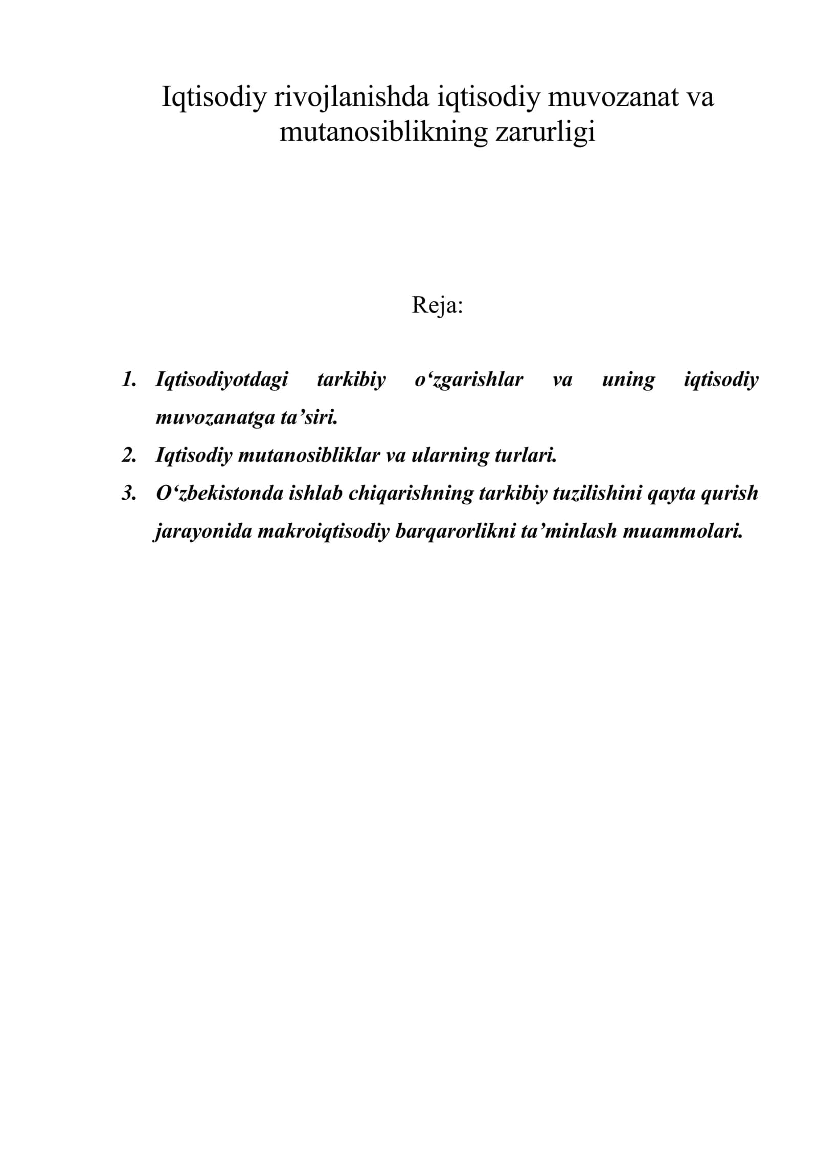 Iqtisodiy rivojlanishda iqtisodiy muvozanat va mutanosiblikning zarurligi