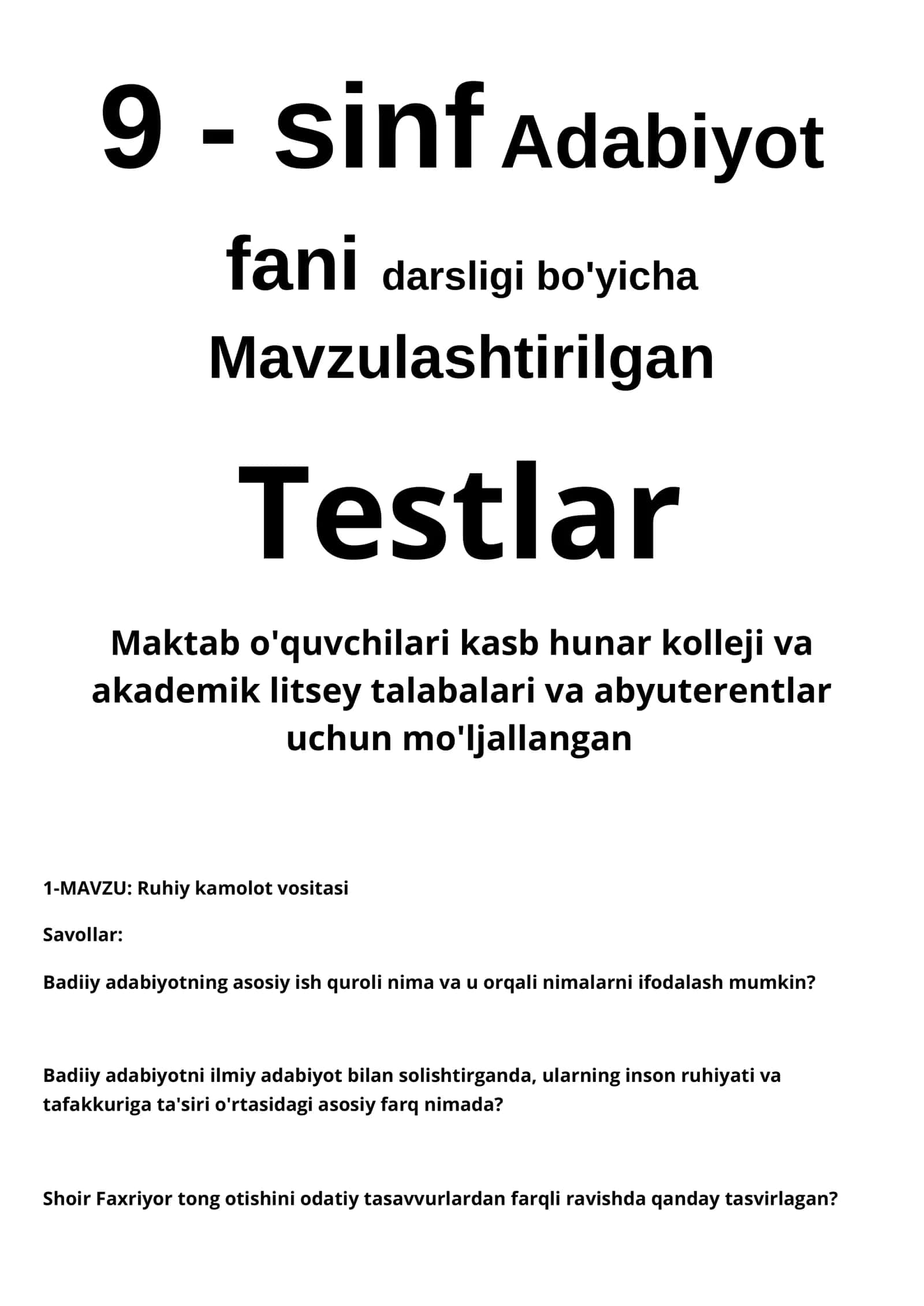 9 sinf Adabiyot darsligi bo'yicha Mavzulashtirilgan Testlar maktab o'quvchilari kasb hunar kolleji va akademik litsey talabalari va abyuterentlar uchun