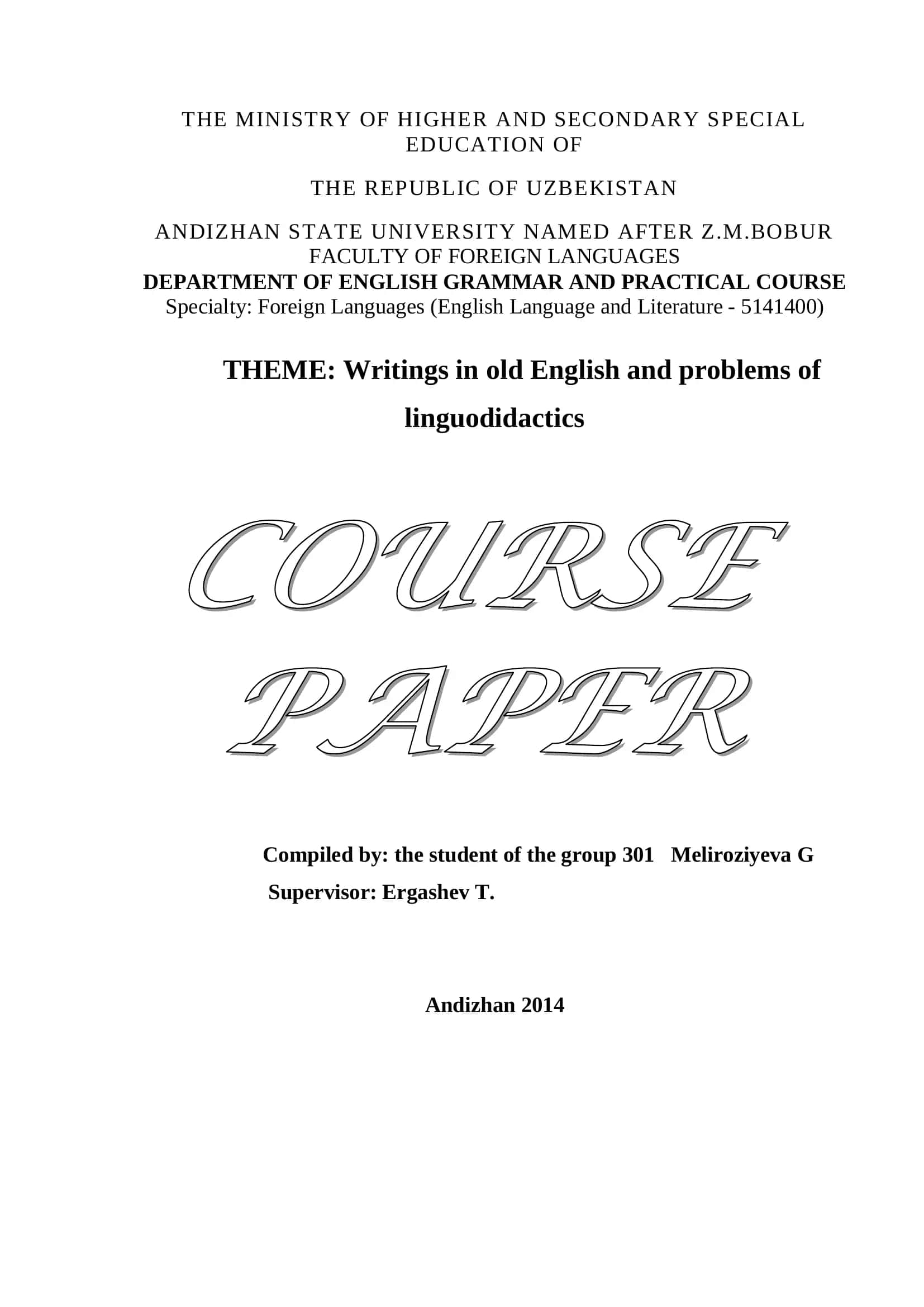 Writings in old English and problems of lingvodidactics