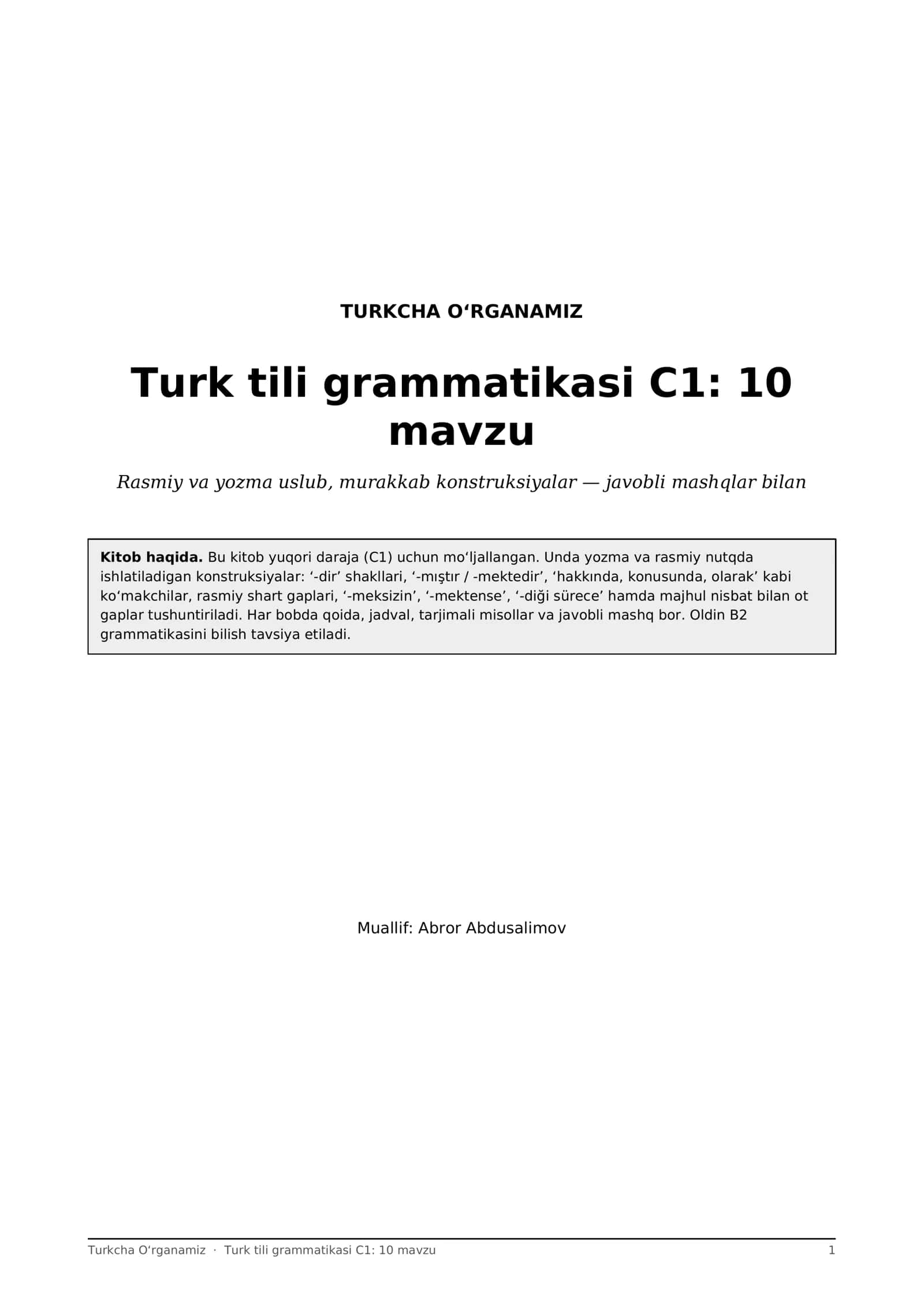 Turk tili grammatikasi C1: 10 mavzu, rasmiy va yozma uslub konstruksiyalari (PDF)