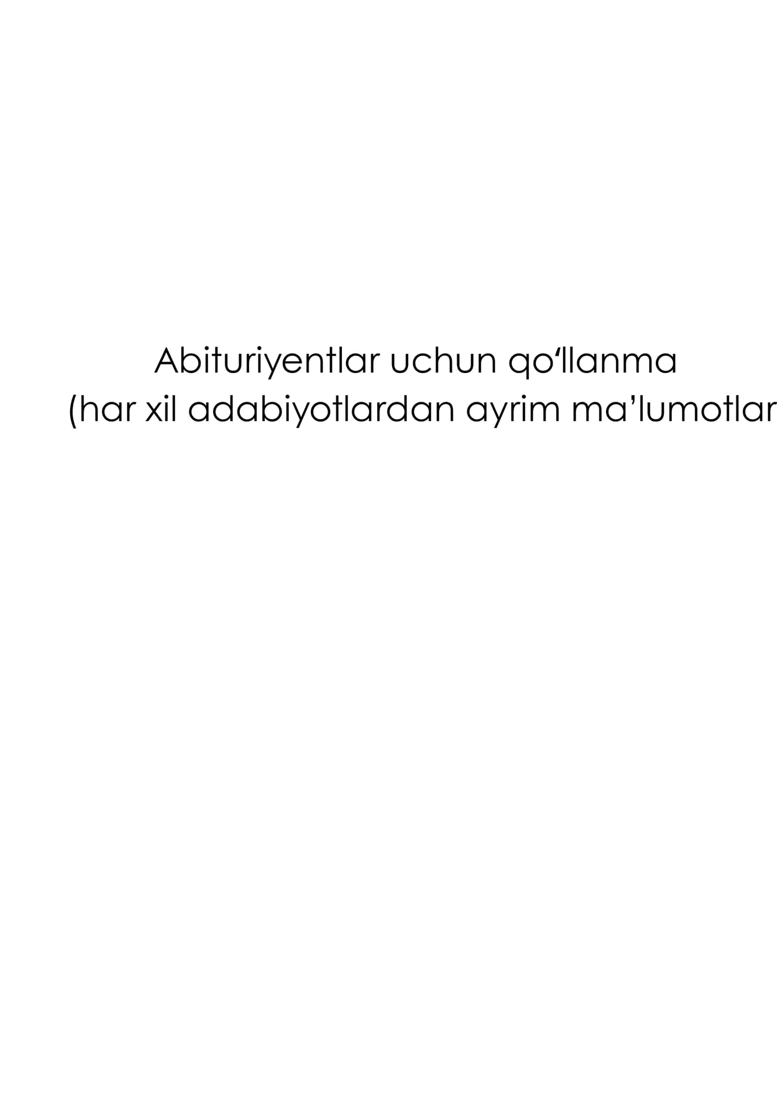 Abituriyentlar uchun qoʻllanma