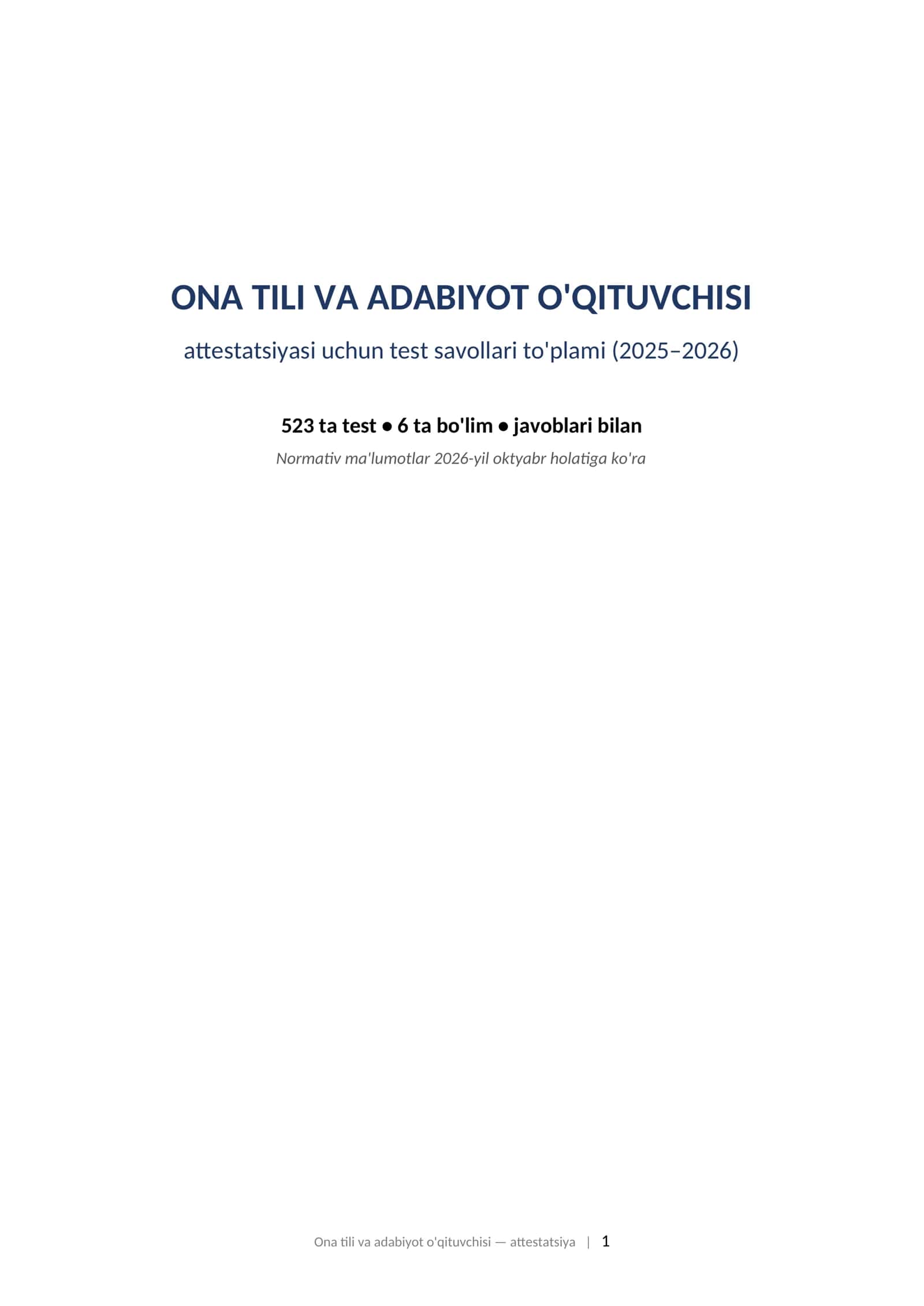 ONA TILI VA ADABIYOT O'QITUVCHISI attestatsiyasi uchun test savollari to'plami (2025–2026)