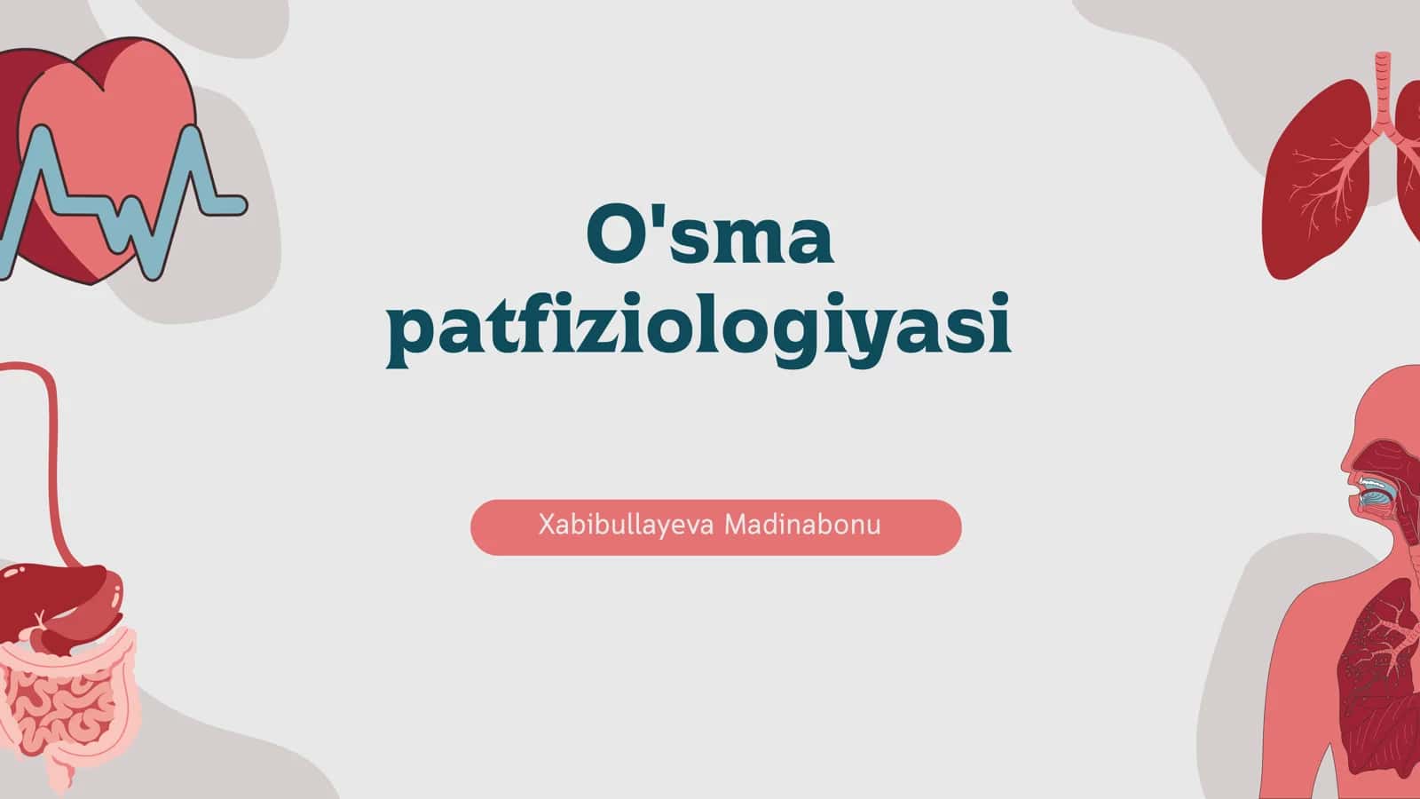 O'sma patfiziologiyasi