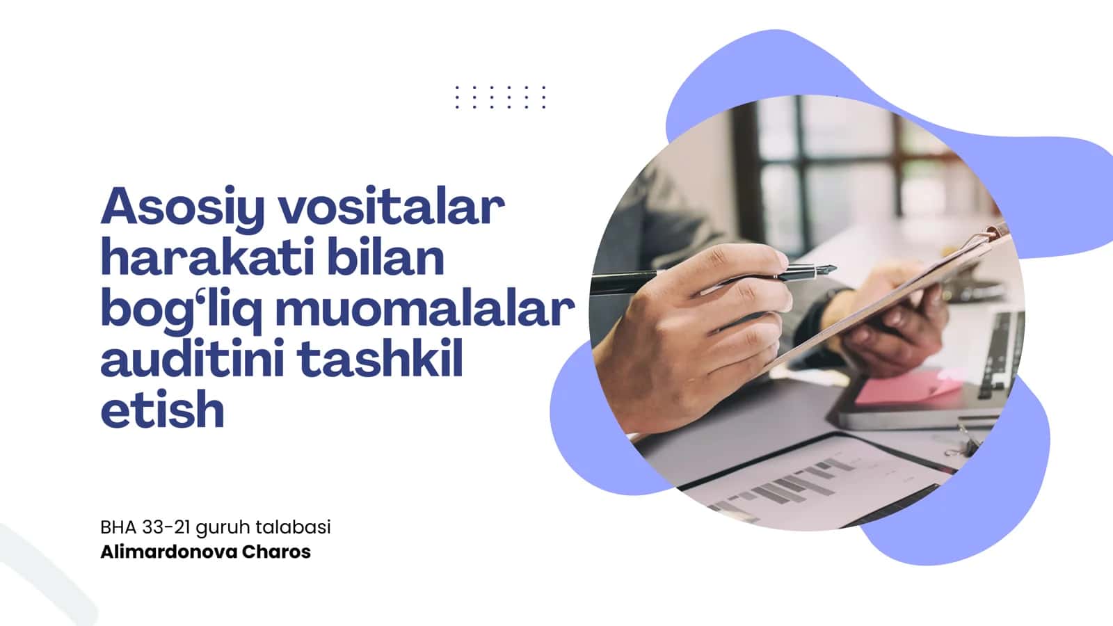 Asosiy vositalar auditini tashkil etish