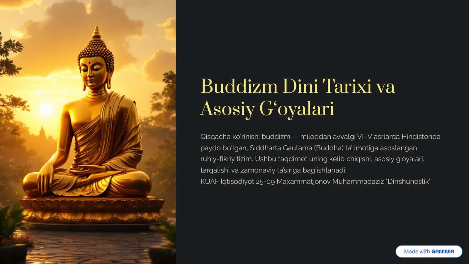 Buddizm Dini Tarixi va Asosiy G8oyalari